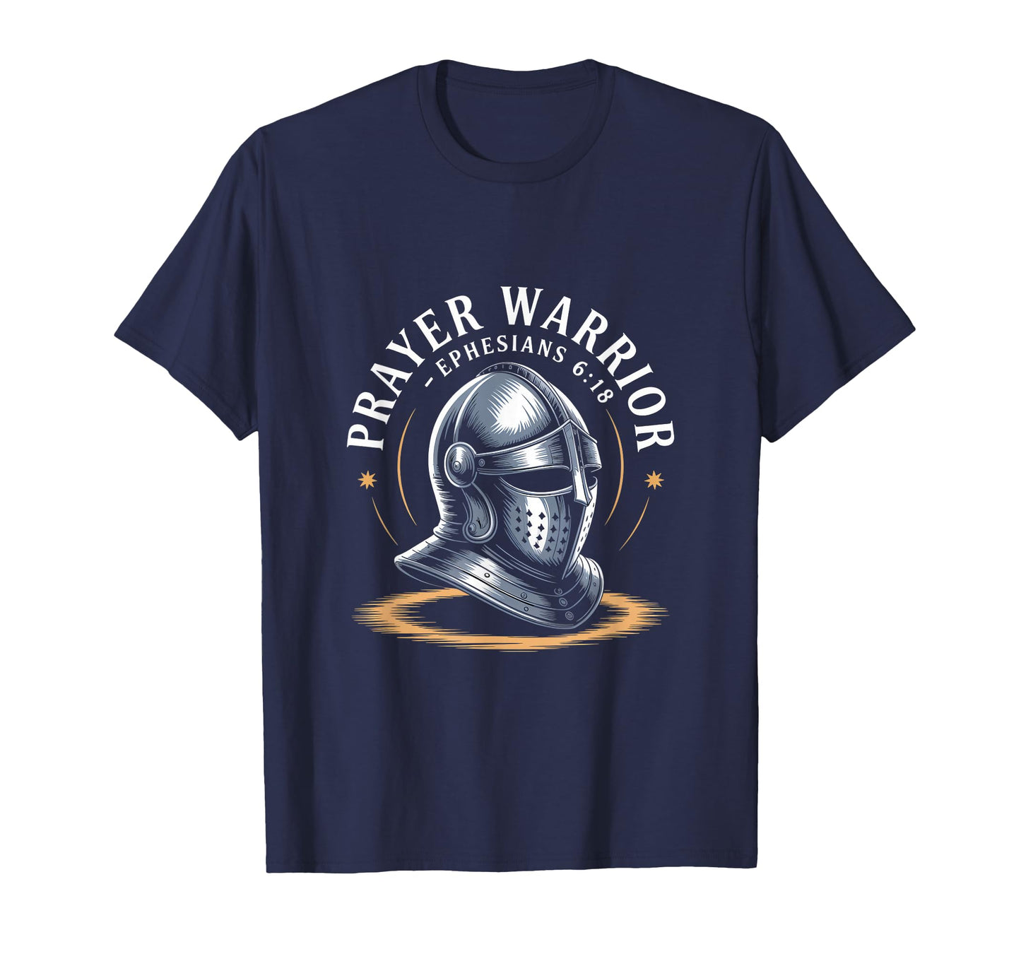 Christian Prayer Warrior Ephesians 6 18 Armor of God T-Shirt