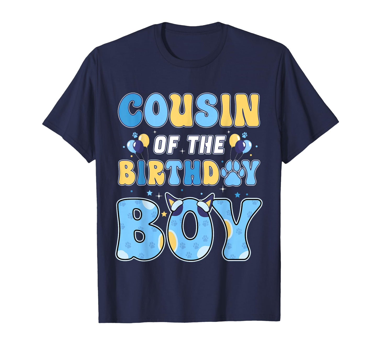 Cousin of The Birthday Boy Family Blue Dog Birthday Party T-Shirt