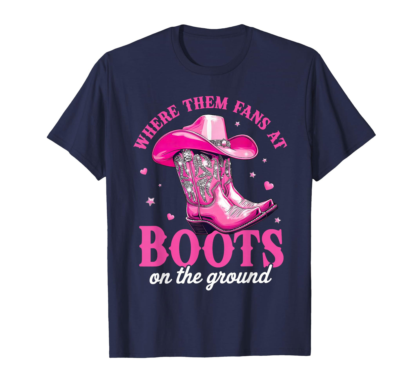 Where Them Fans at Boots On The Ground Black Western Cowgirl T-Shirt