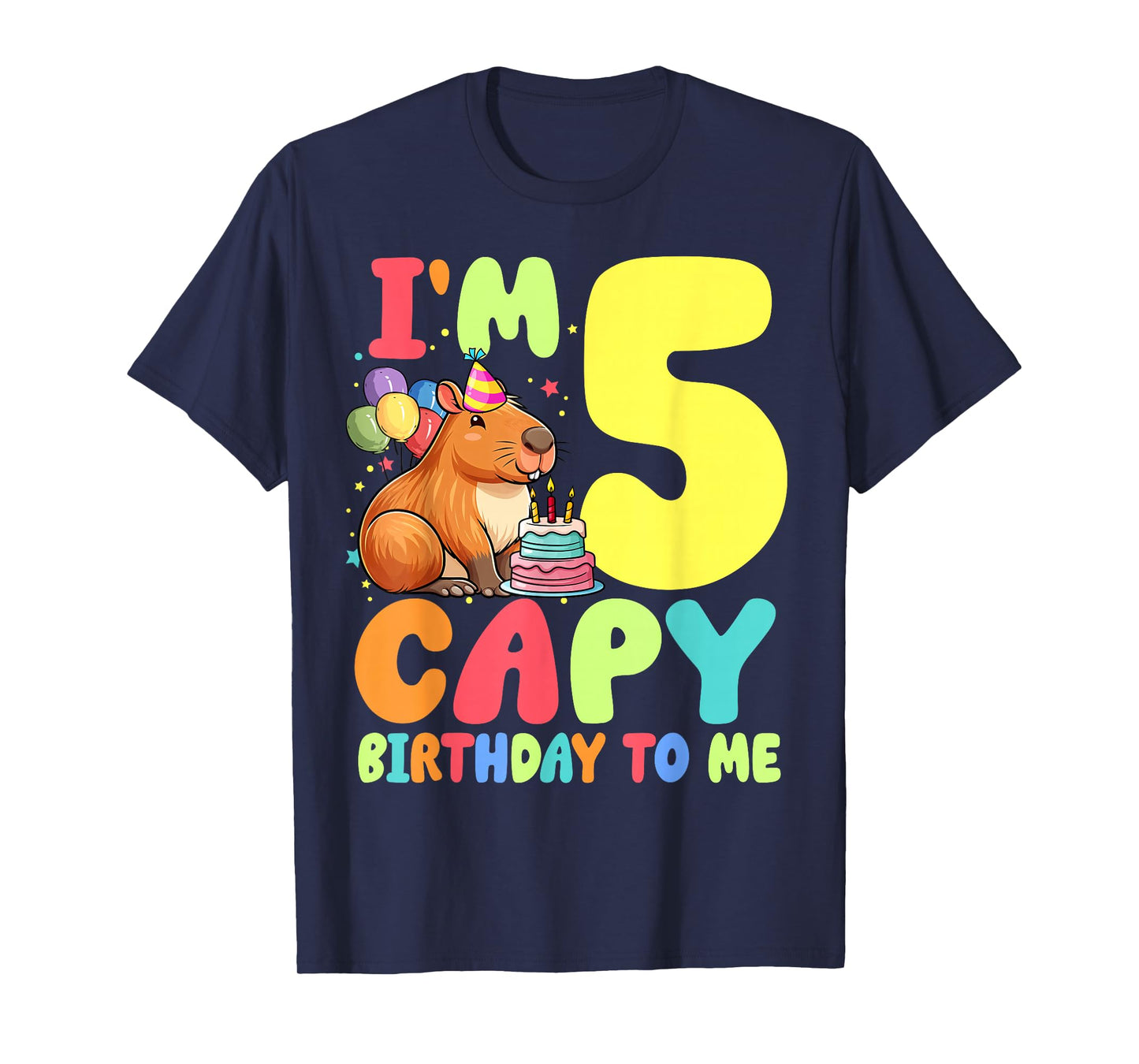 I'm 5 Year Old Capy Birthday To Me 5th Birthday Capybara T-Shirt
