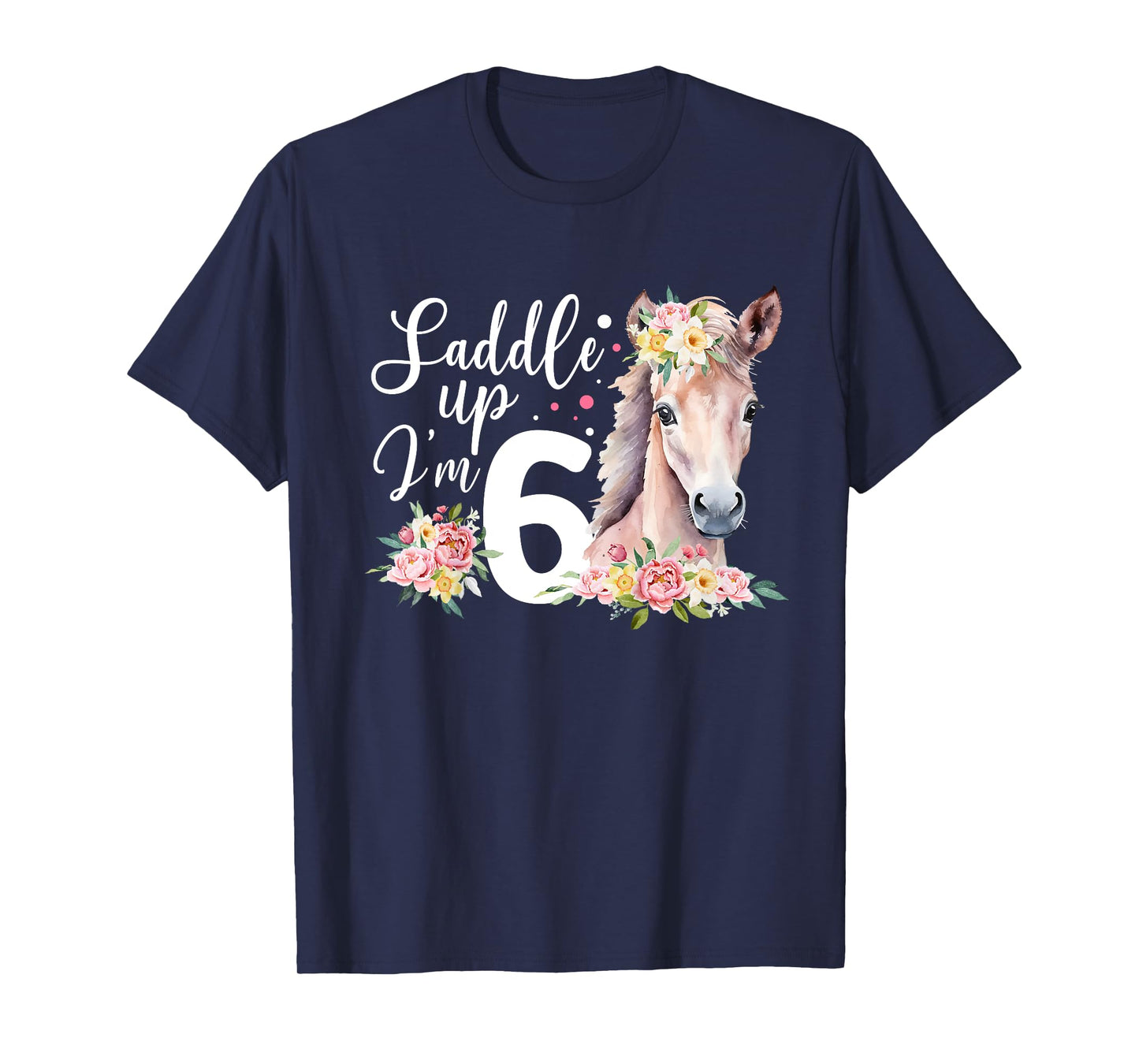 6th Horse Birthday Six Year Old Girl Horses Birthday T-Shirt