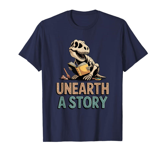 Unearth A Story T-Rex Reading a Book Summer Reading 2026 T-Shirt