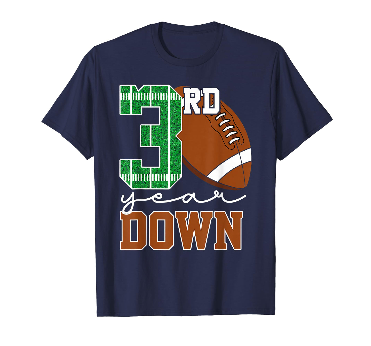3rd Year Down Football Lover Third Birthday Boy Party T-Shirt