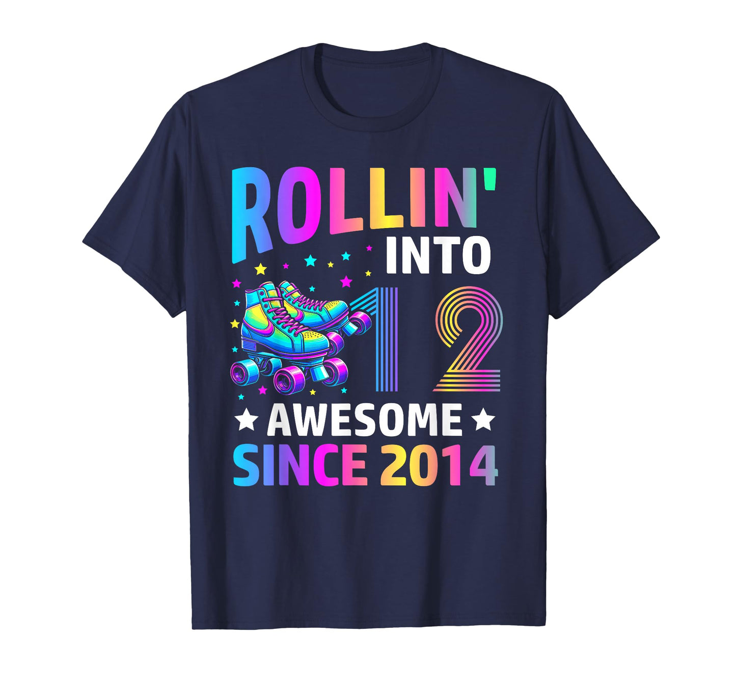 Rolling into 12 Years Old Skates 12th Birthday Gifts Girls T-Shirt