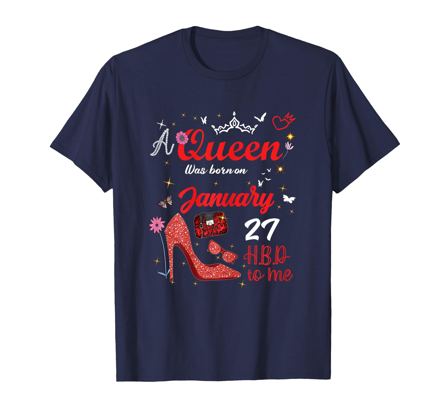 January 27 Birthday This Queen was Born on January 27th T-Shirt