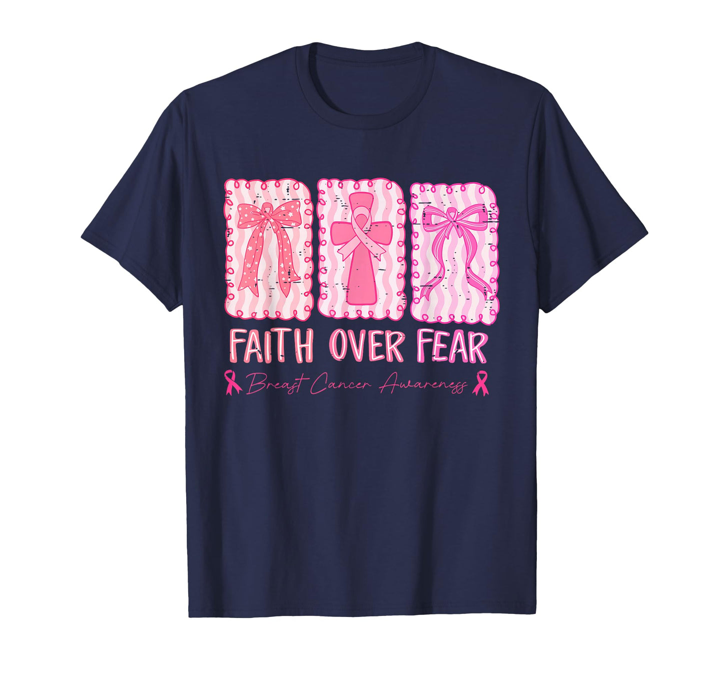 Retro Faith Over Fear Breast Cancer Awareness Pink Ribbon T-Shirt