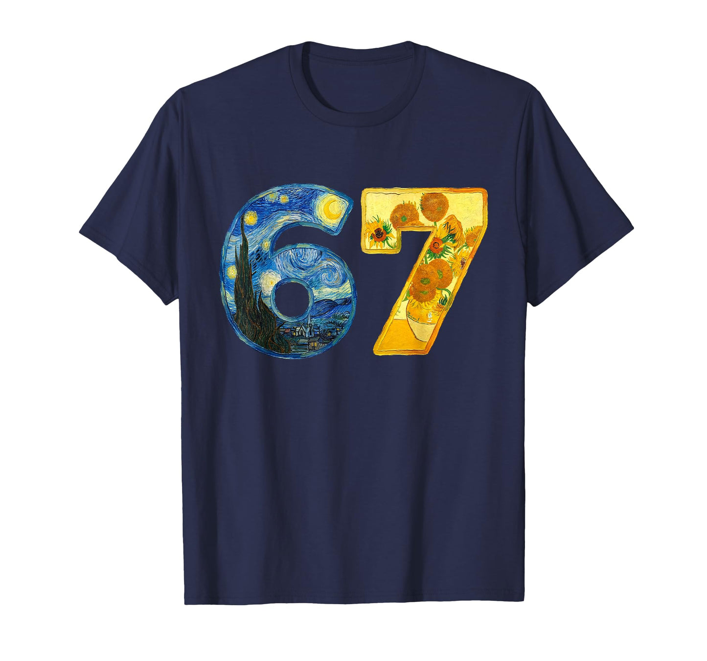 Van Gogh Art 67 Six Seven Starry Night Sunflowers Painter T-Shirt