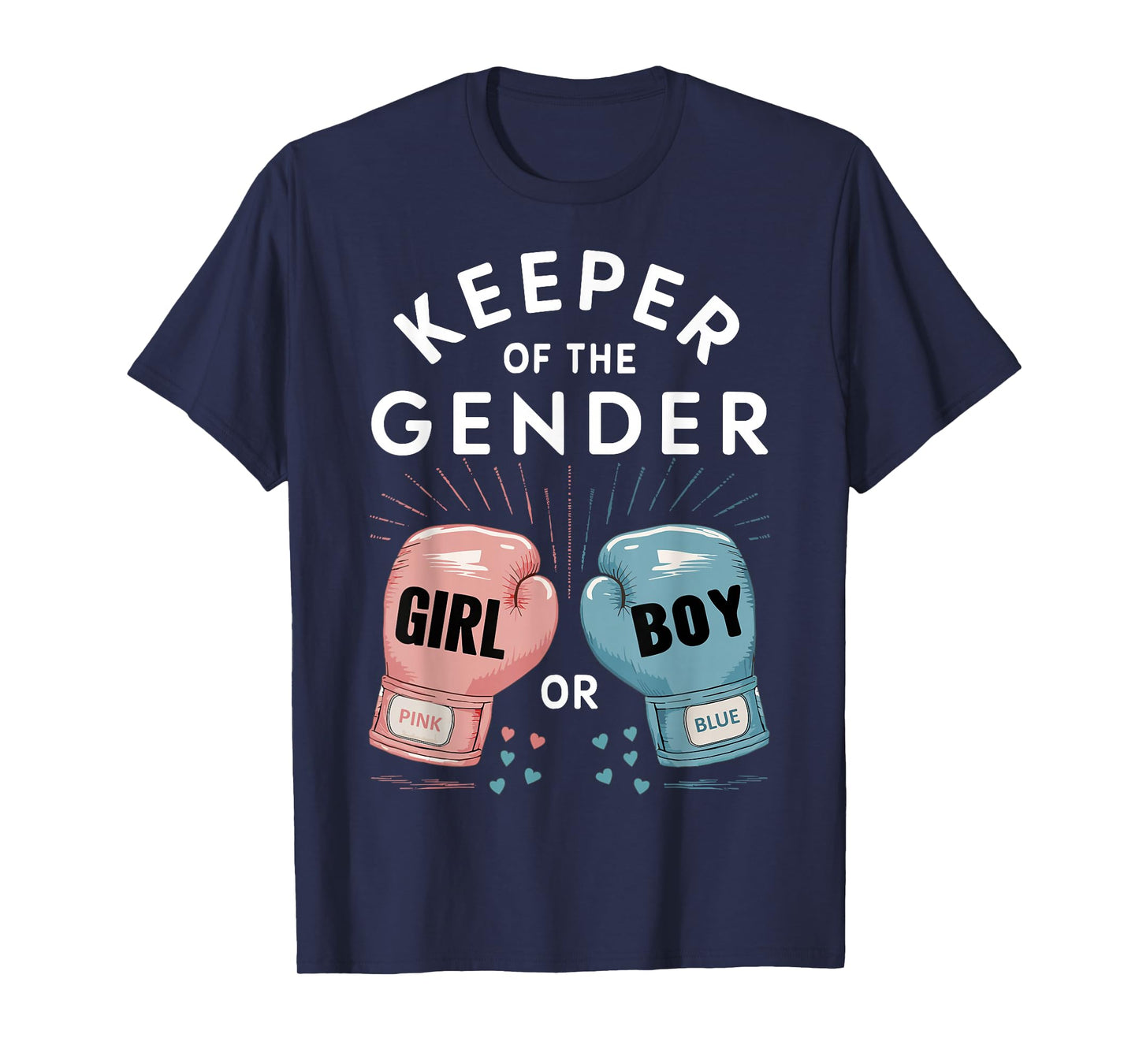Gender Reveal Party Keeper Of Gender Boxing T-Shirt