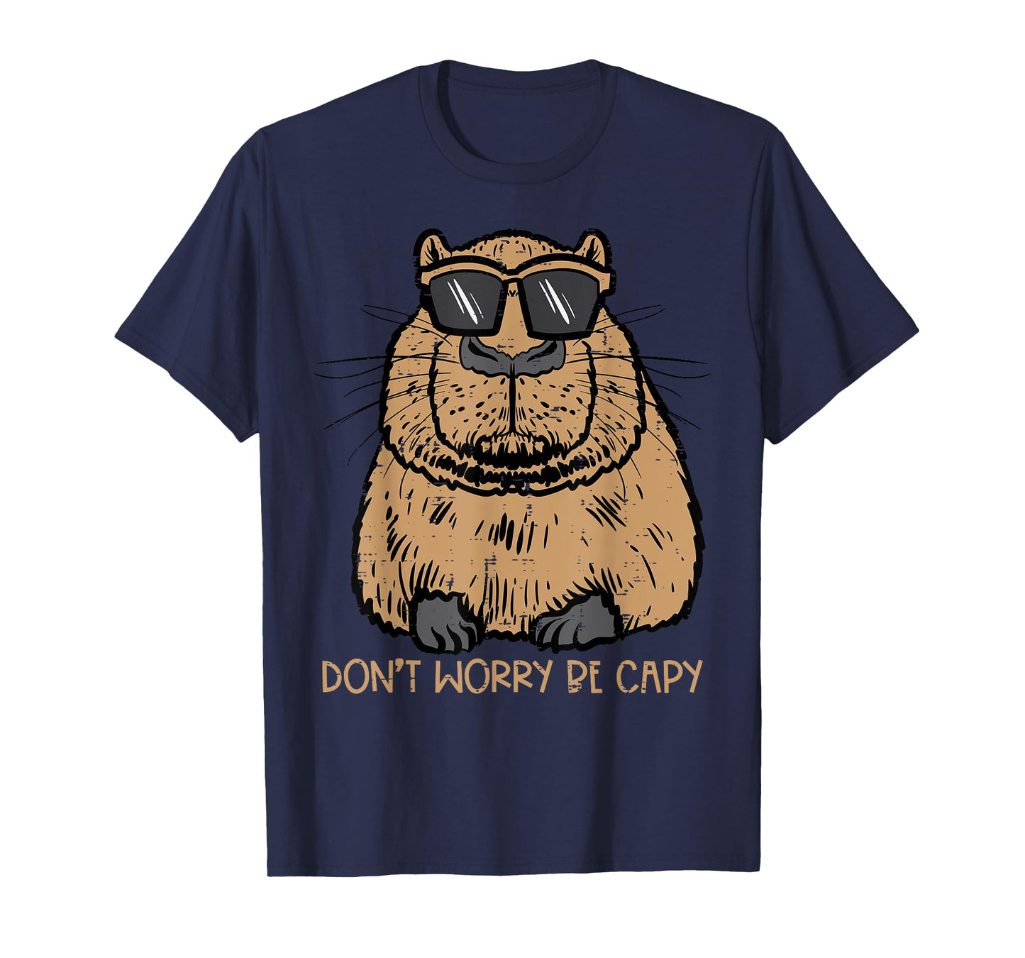 Dont Worry Be Capy Funny Capybara Pet Kids Men Women Teen T-Shirt
