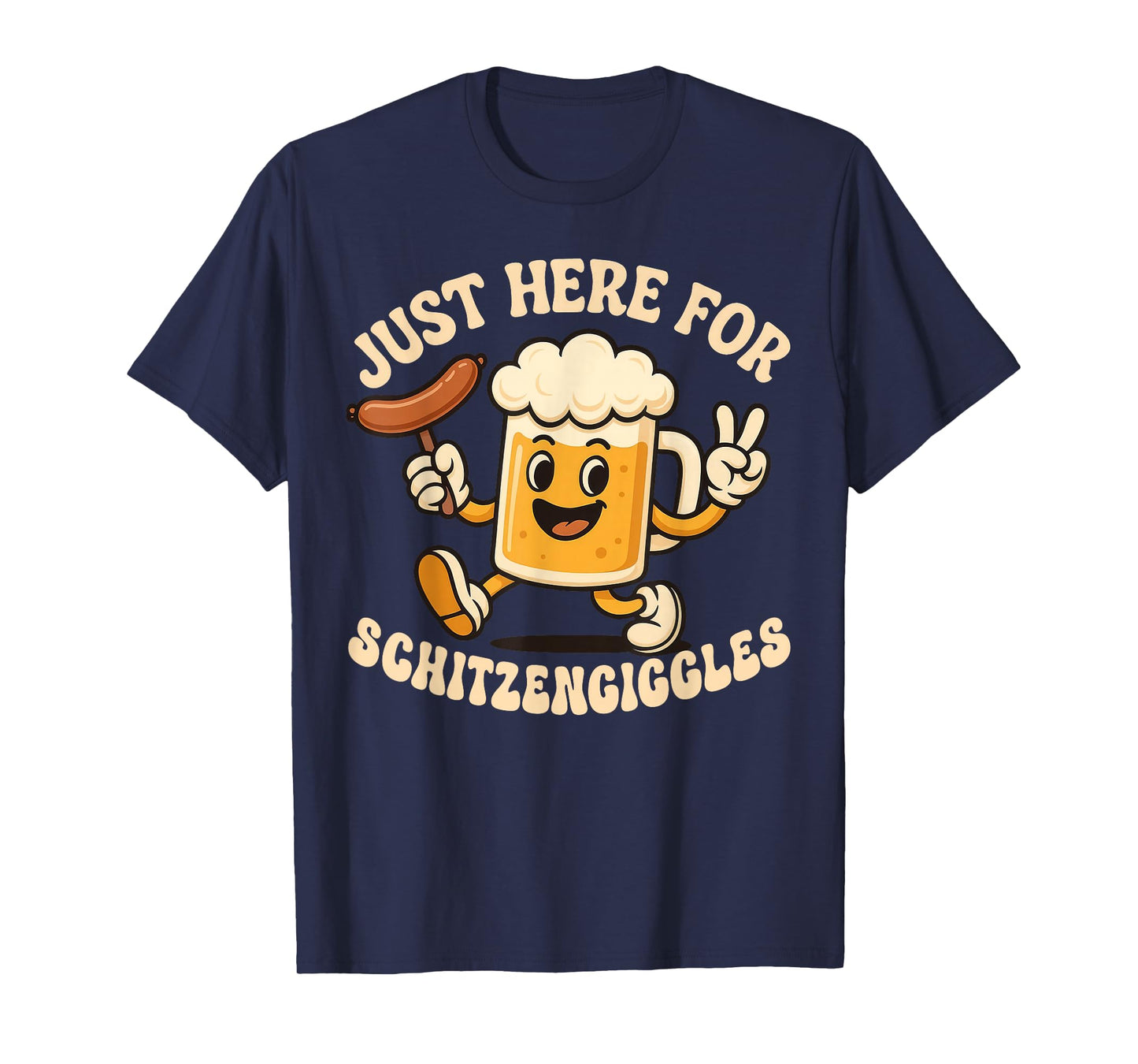 Just Here for Schitzengiggles Funny Oktoberfest German Beer T-Shirt