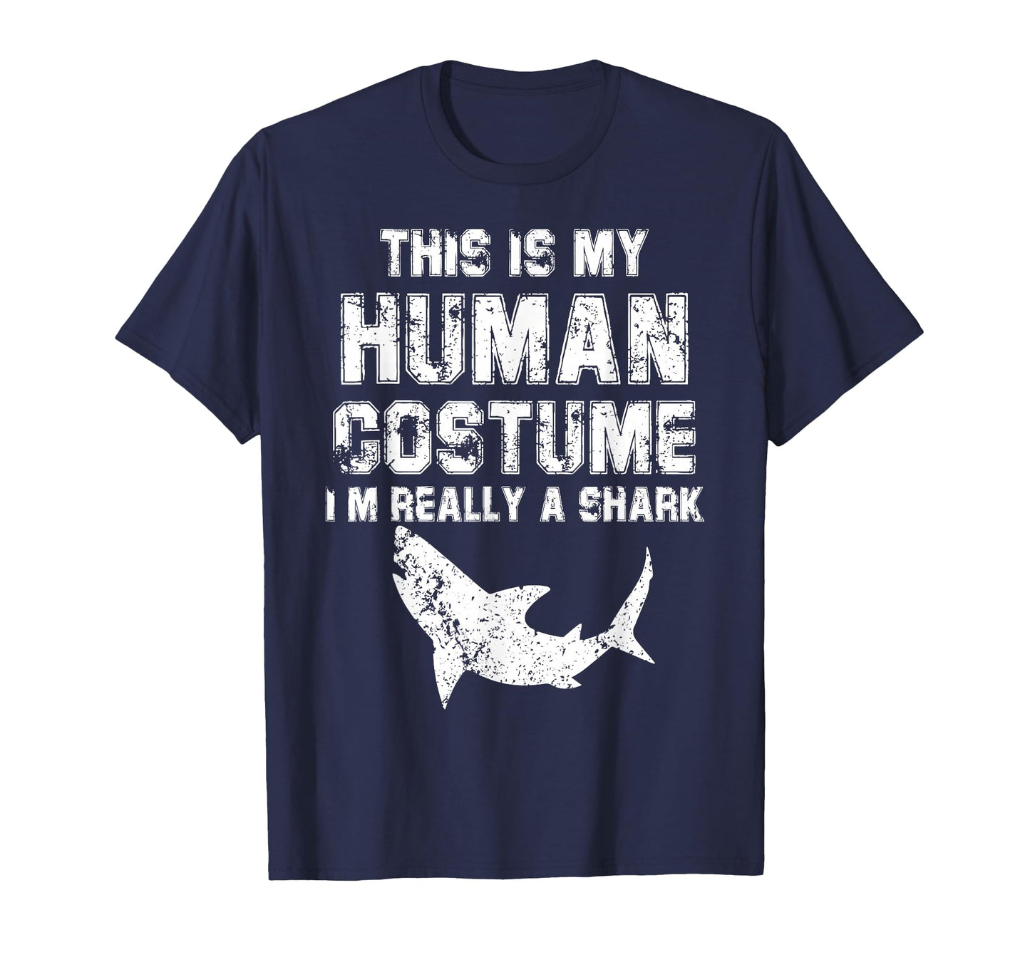 Retro This Is My Human Costume I'm Really A Shark Fishing T-Shirt