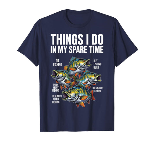 Things I Do in My Spare Time Fishing Fish Men Fisherman Boy T-Shirt