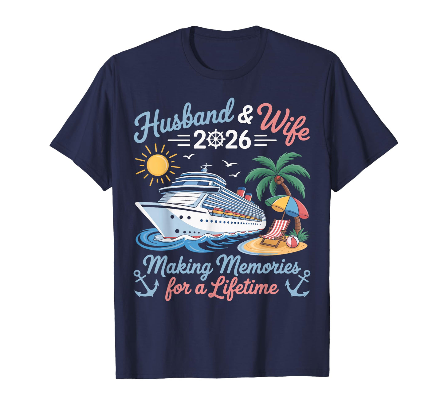 Husband & Wife 2026 Making Memories Cruise Matching Couple T-Shirt