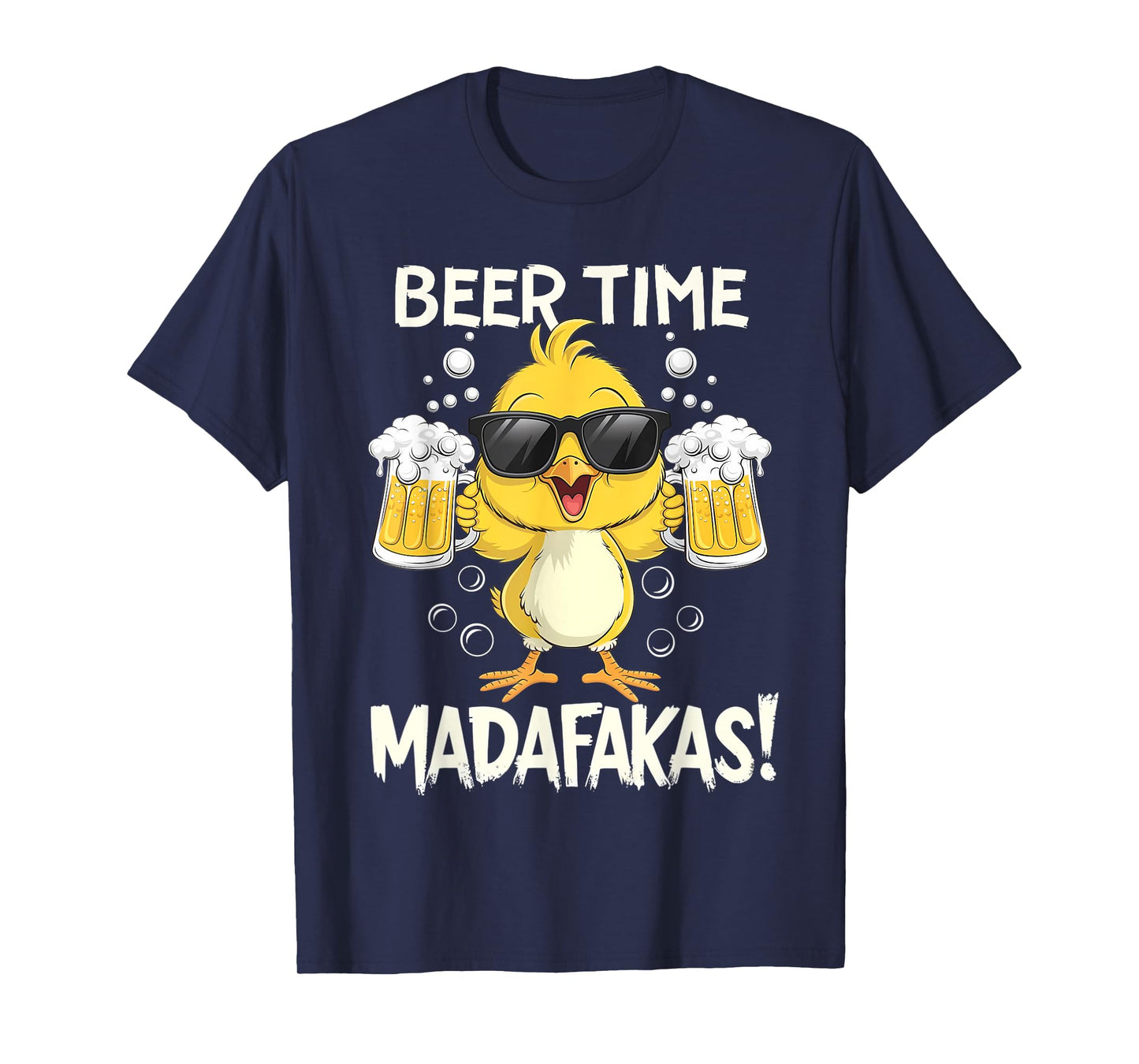 Beer Time Madafakas Funny Duck T-Shirt