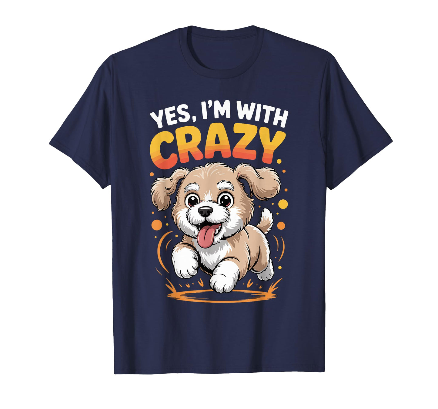 Yes I'm with Crazy Poodle Bichon Dog Breed Pet Funny Poochon T-Shirt