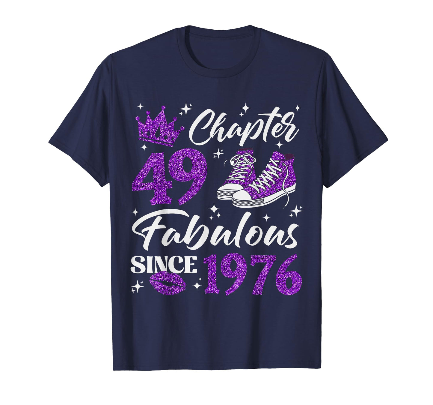 Chapter 49 Fabulous Since 1976 49Th Birthday Women Lady T-Shirt