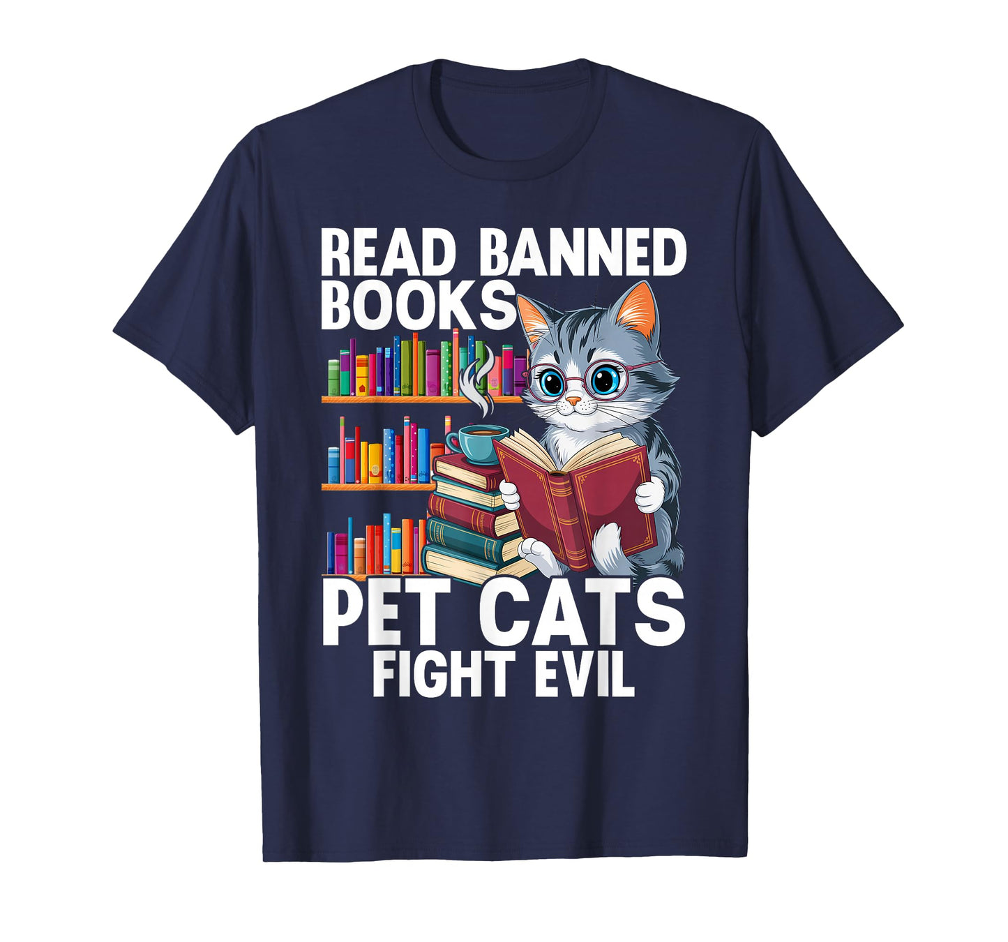 Pet Cats Fight Evil Read Banned Books T-Shirt
