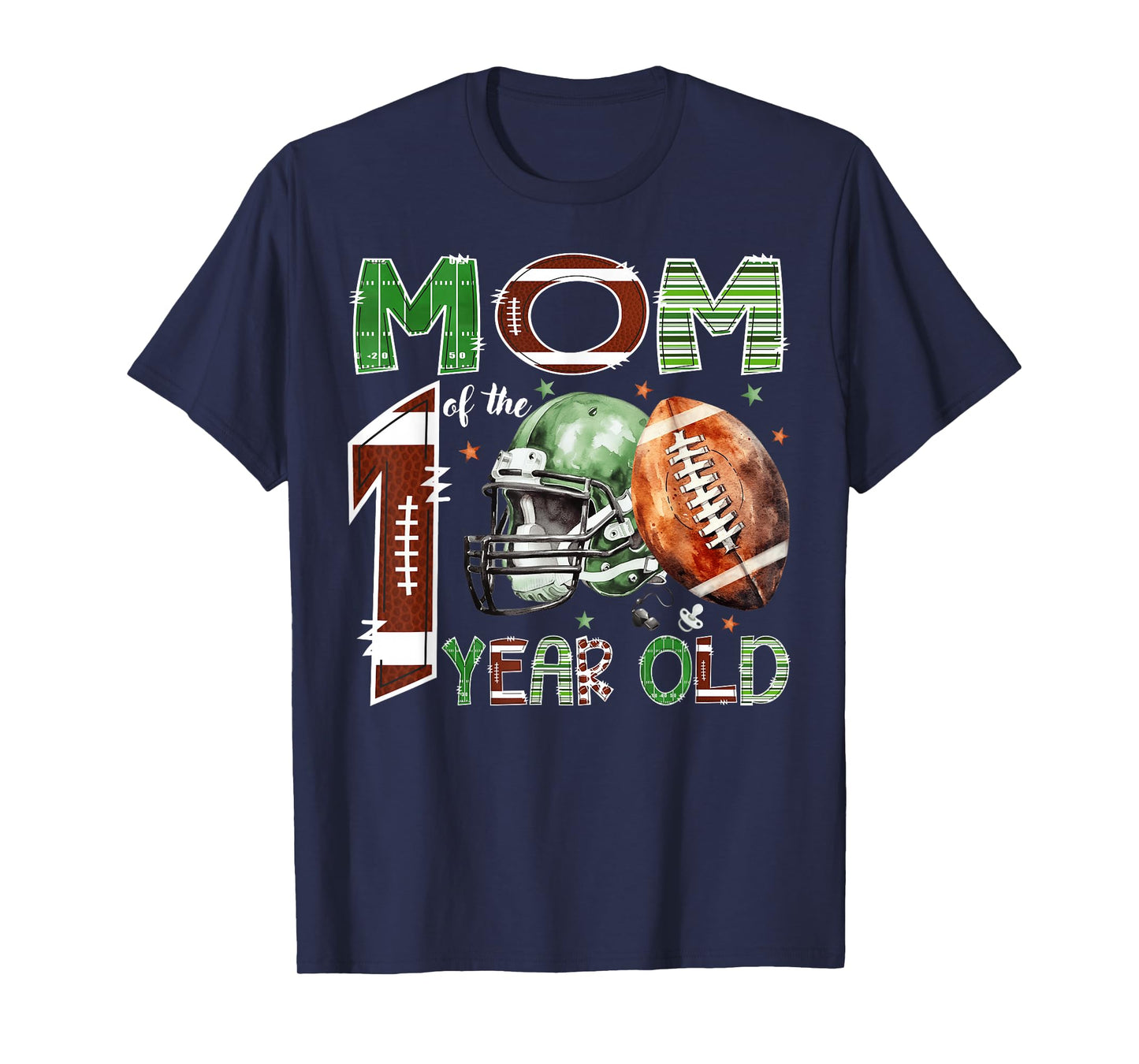 Mom of The 1 Year Old Football Lover 1st Birthday Boy T-Shirt