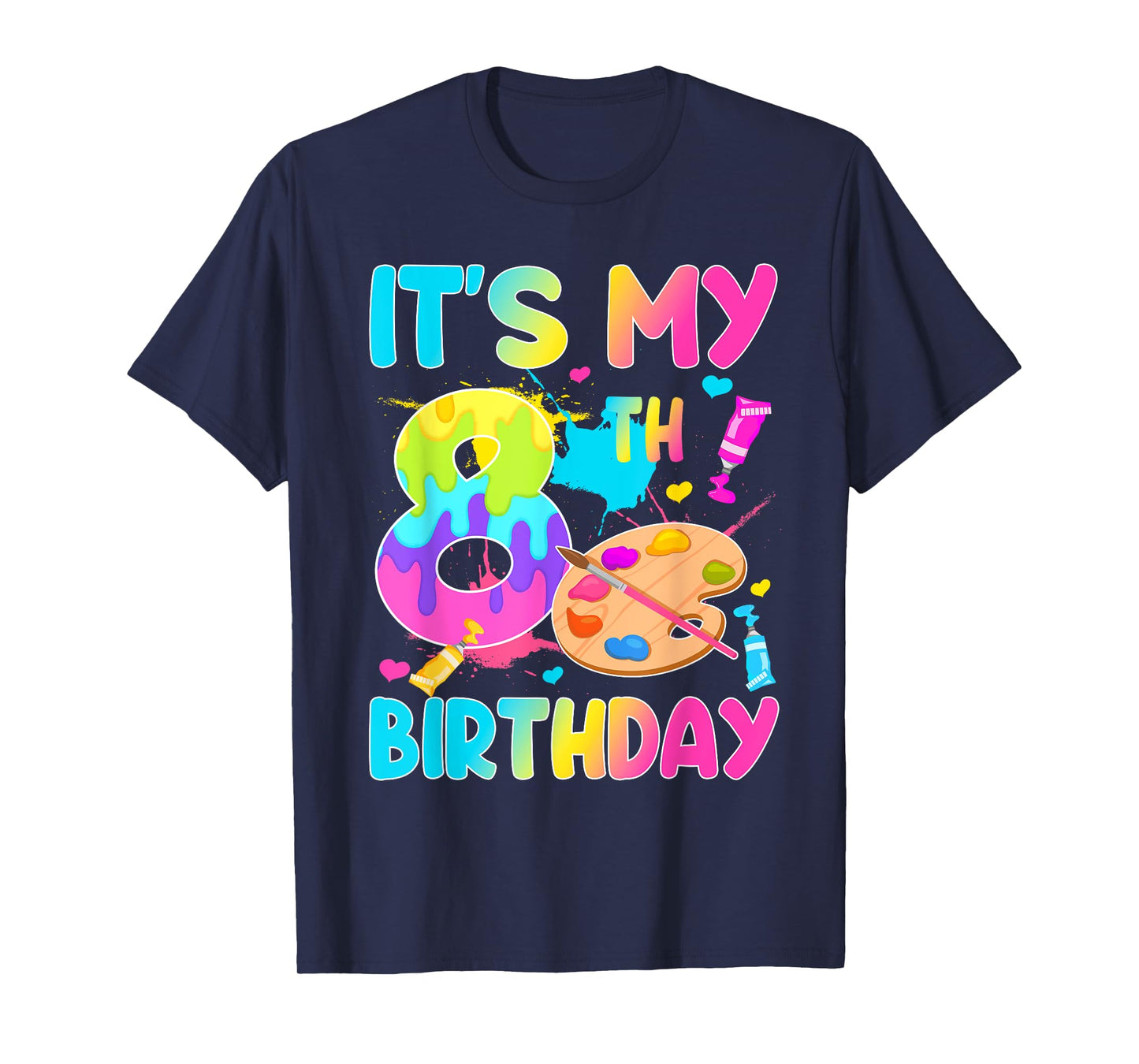 It's My 8th Birthday Painting Art Theme 8 Year Old Artist T-Shirt