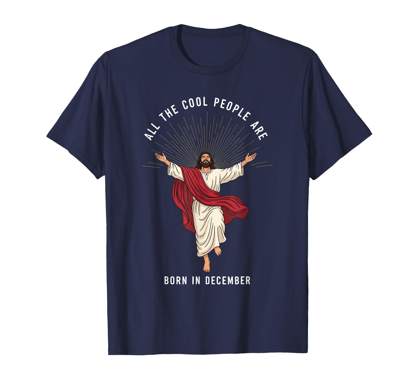 Cool People are Born in December Christian Christmas Jesus T-Shirt