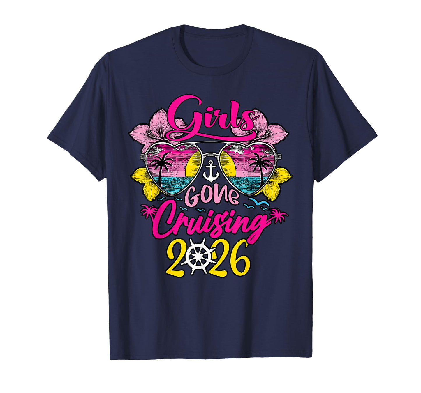 Cruise Girls Gone Cruising 2026 Vacation Trip Funny Besties T-Shirt