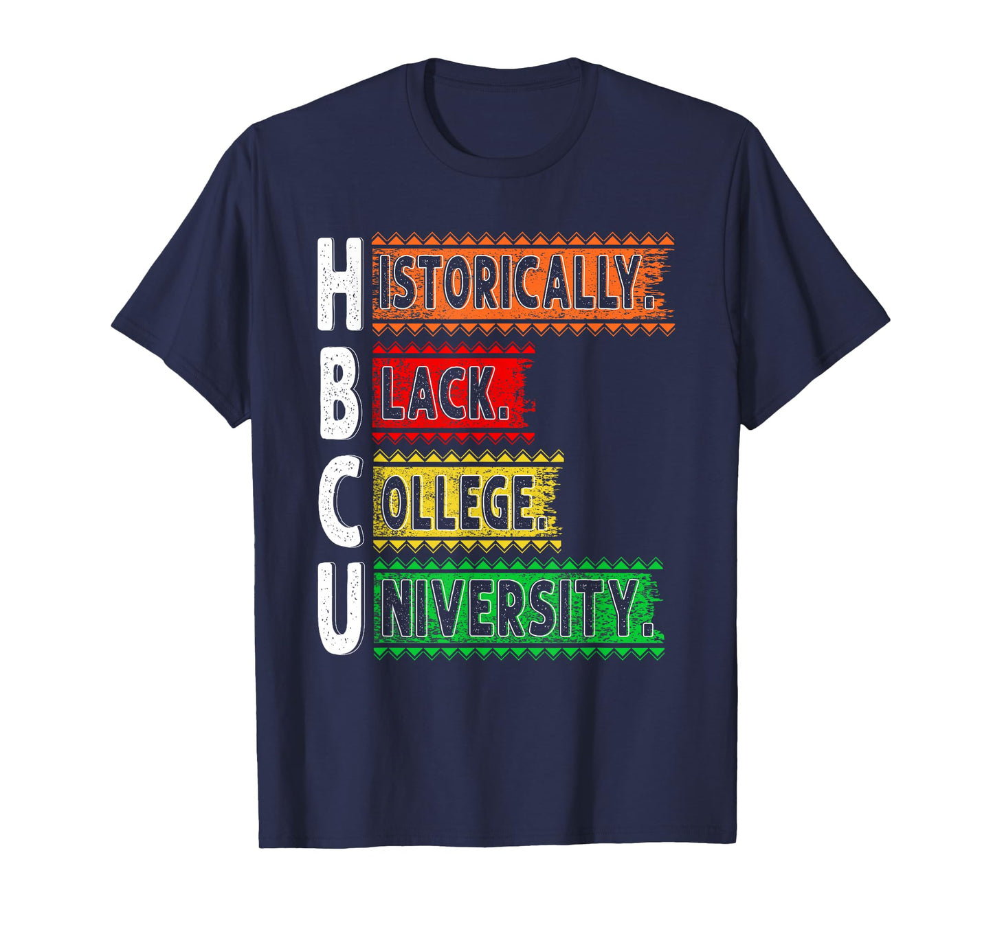 HBCU Black History College Pride Boy Girl Alumni Teacher T-Shirt