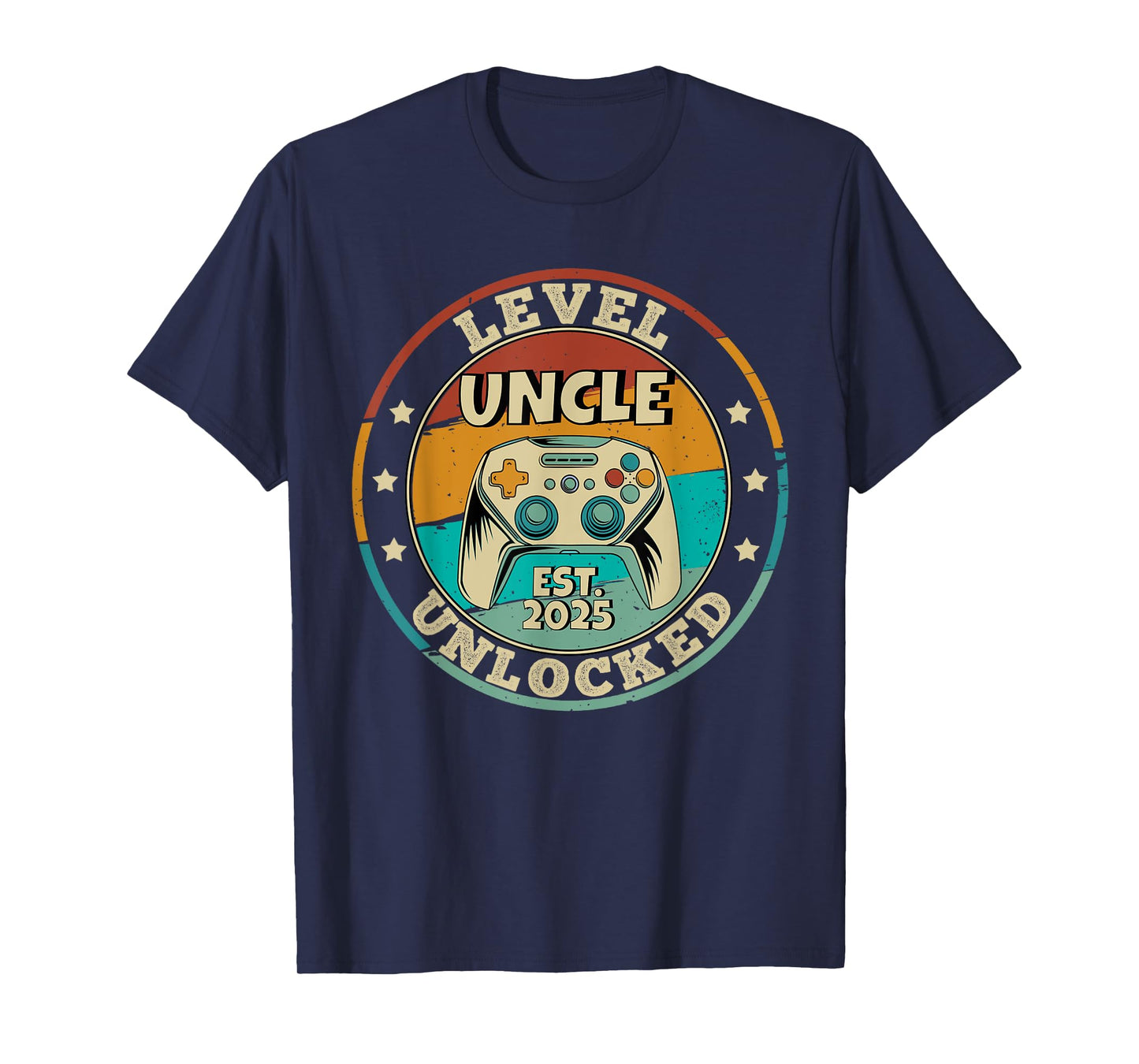 Uncle Level Unlocked 2025 Leveling Up Leveled Up To Uncle T-Shirt
