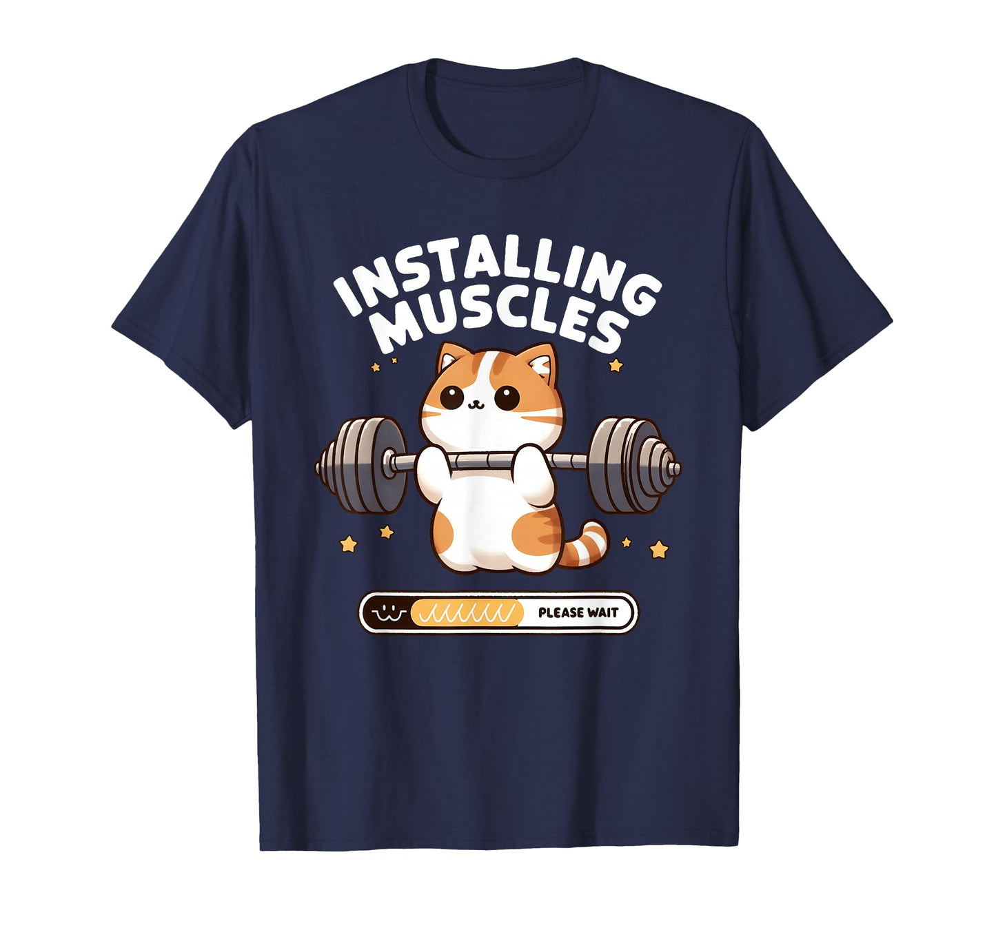 Installing Muscles Please Wait Funny Cat Weightlifting T-Shirt