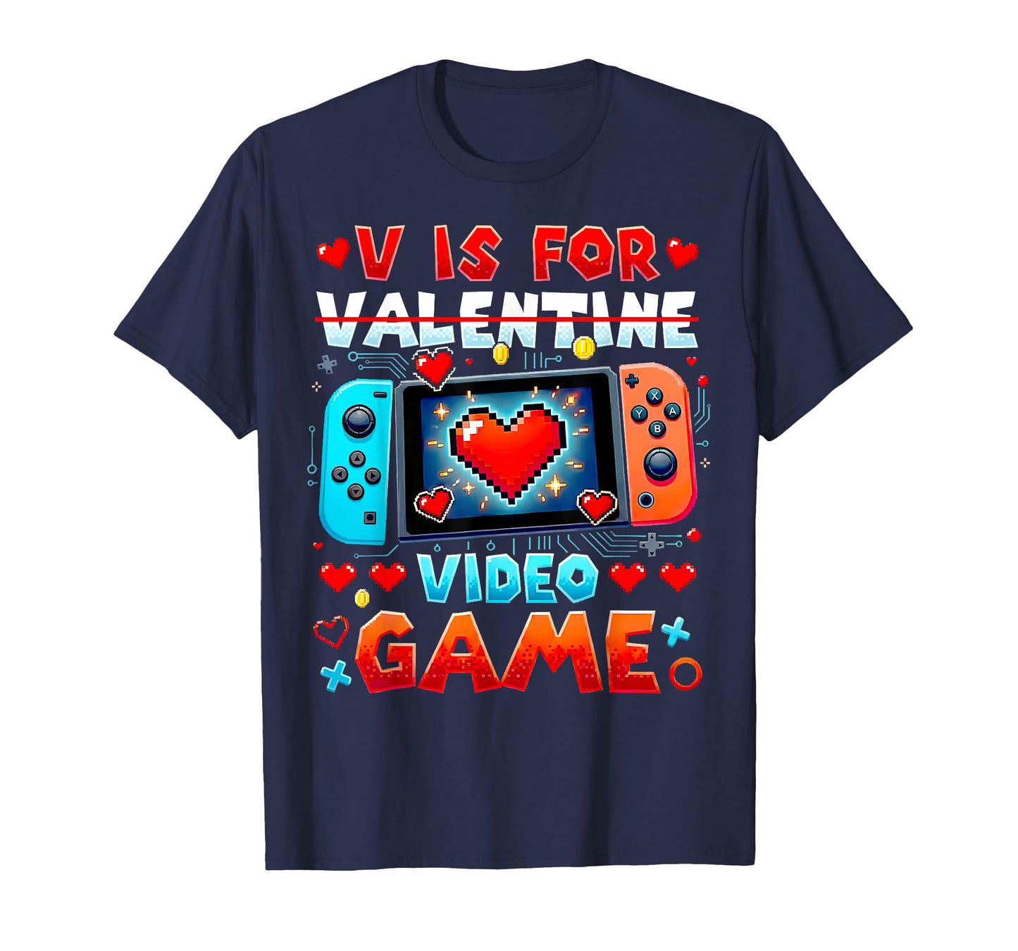 V is for Video Games Shirt Anti Valentine's Day Game Lover T-Shirt