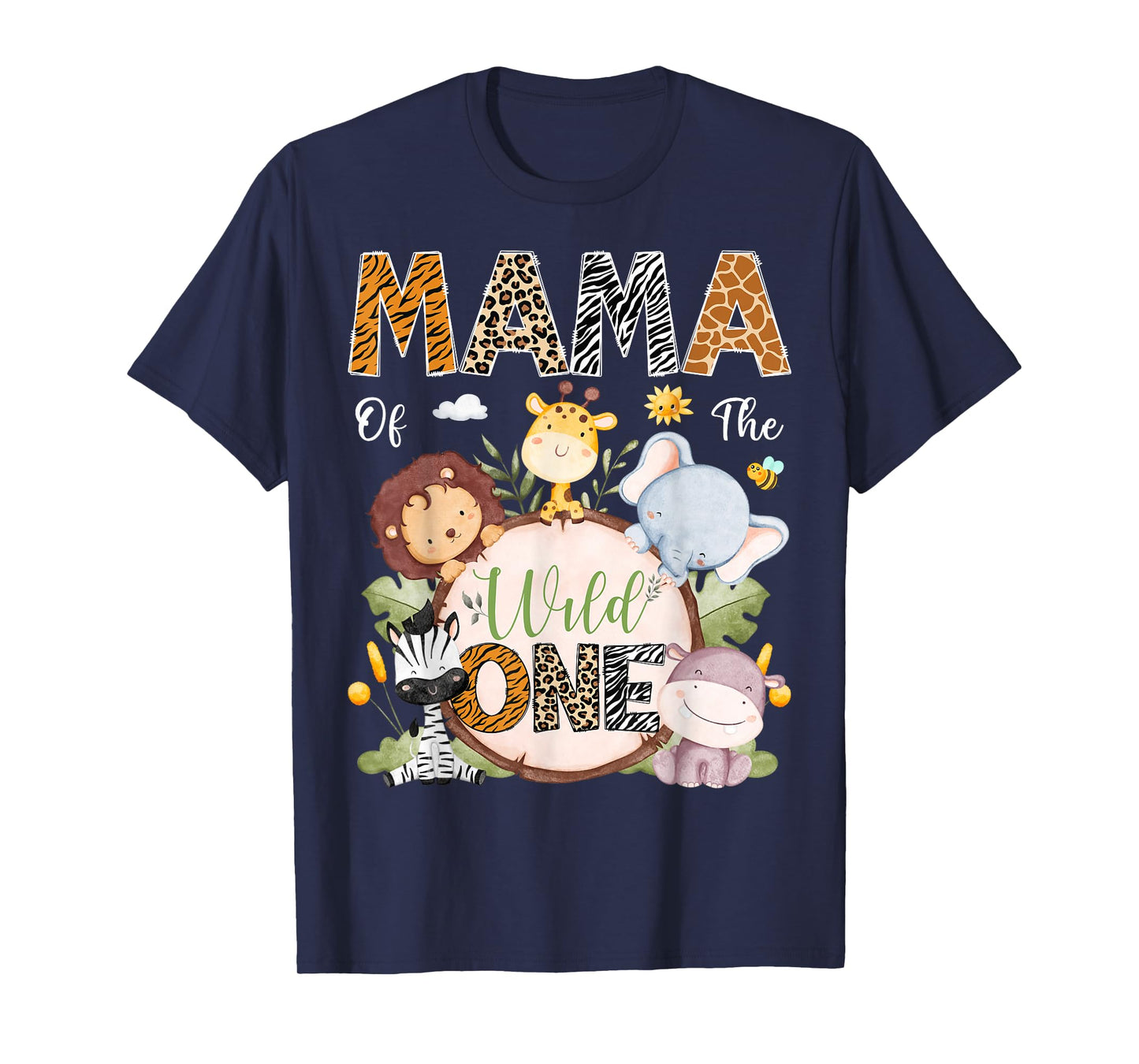 Mama Of The Wild One 1St Birthday Safari Jungle Animals T-Shirt