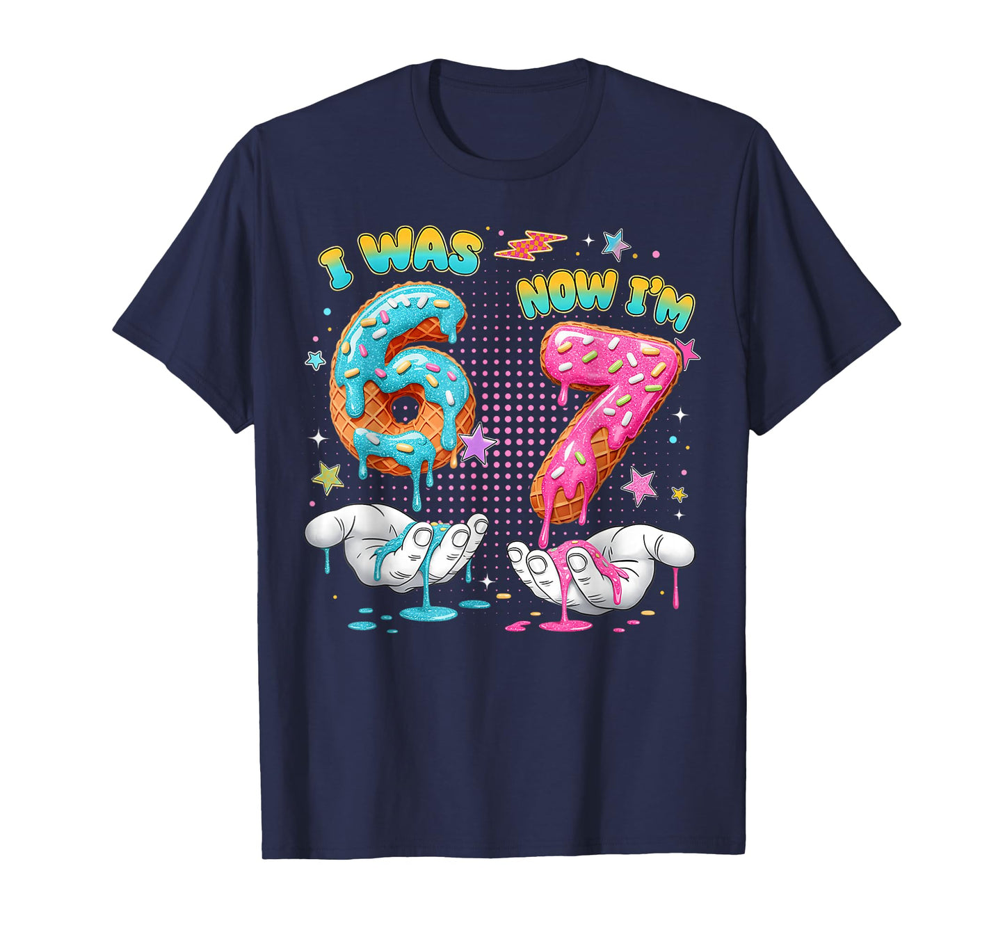 7 Year Old Birthday Funny I was 6 Now I'm 7 Boy Girl Kid T-Shirt