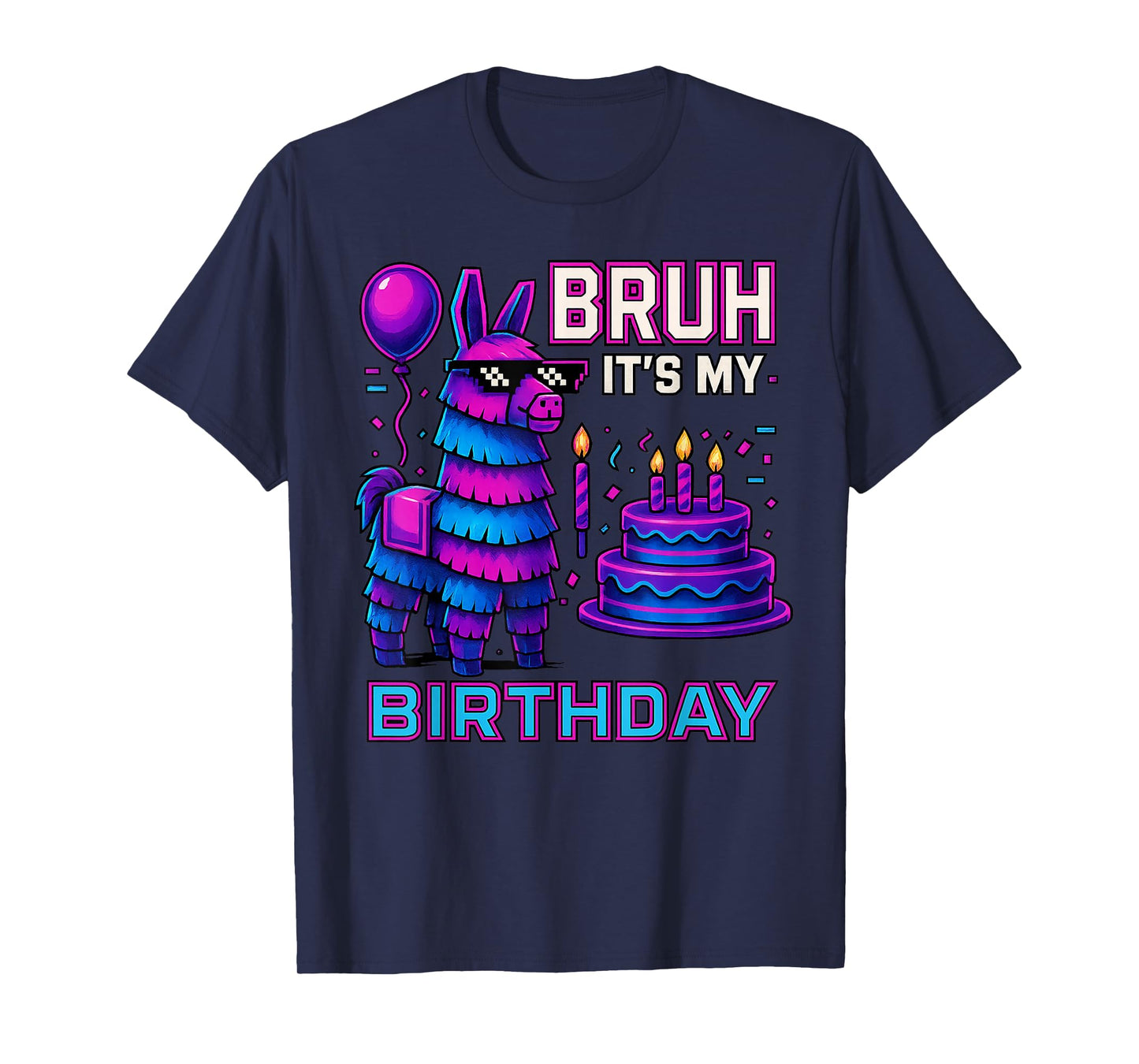 Bruh It’s My Birthday Funny Llama Pinata bday boy kids party T-Shirt