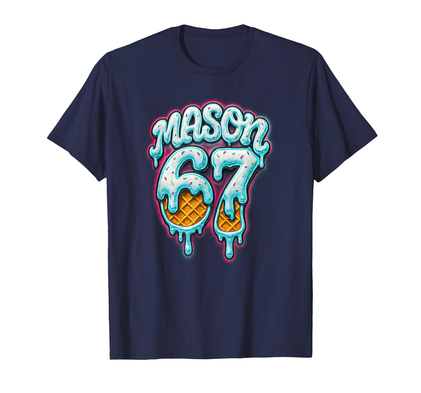 Mason 67 Ice Cream Drip Six Seven Meme 6 7 Teen Boys Kids T-Shirt