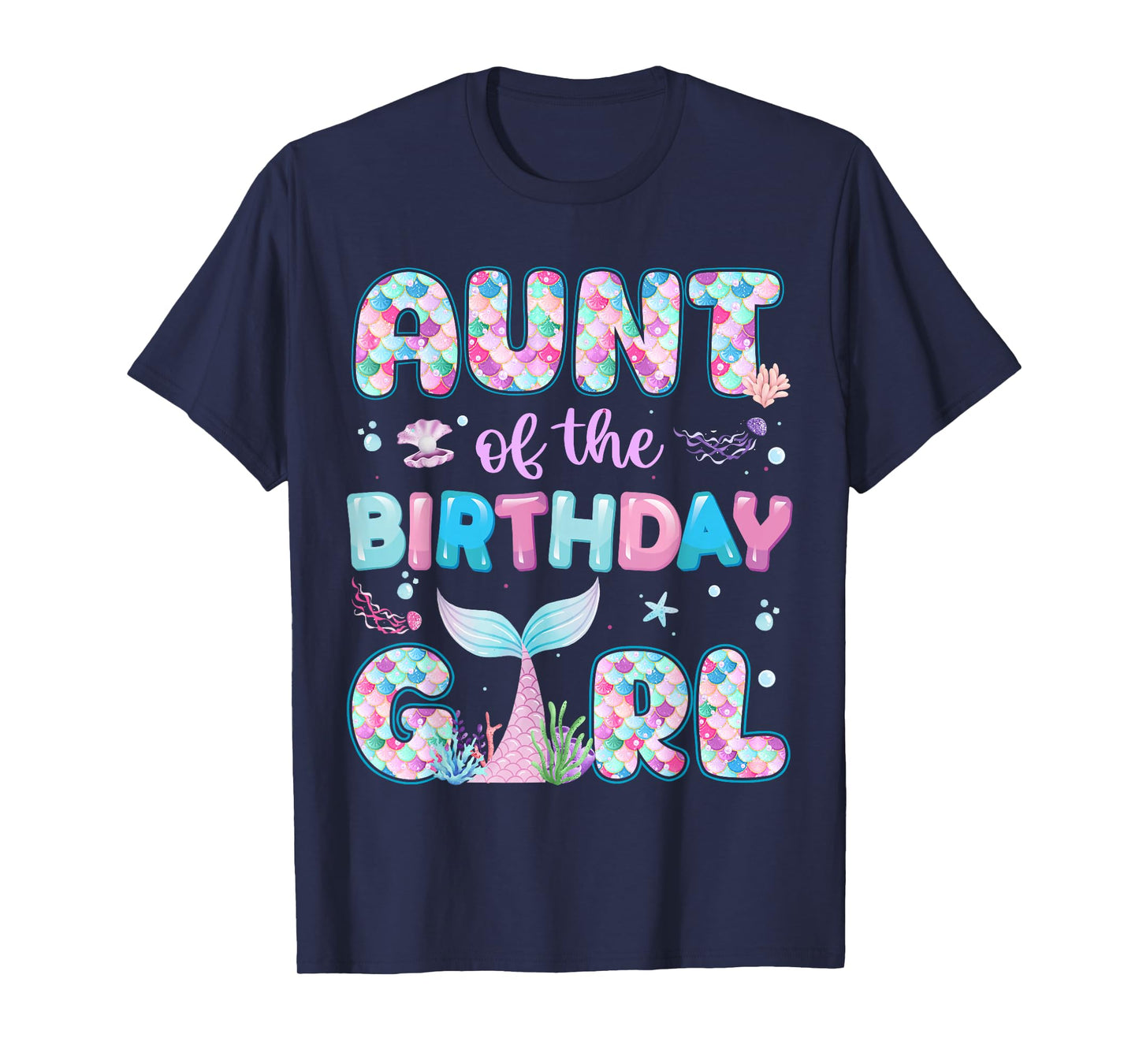 Aunt Of The Birthday Mermaid Girl Family Matching Party T-Shirt