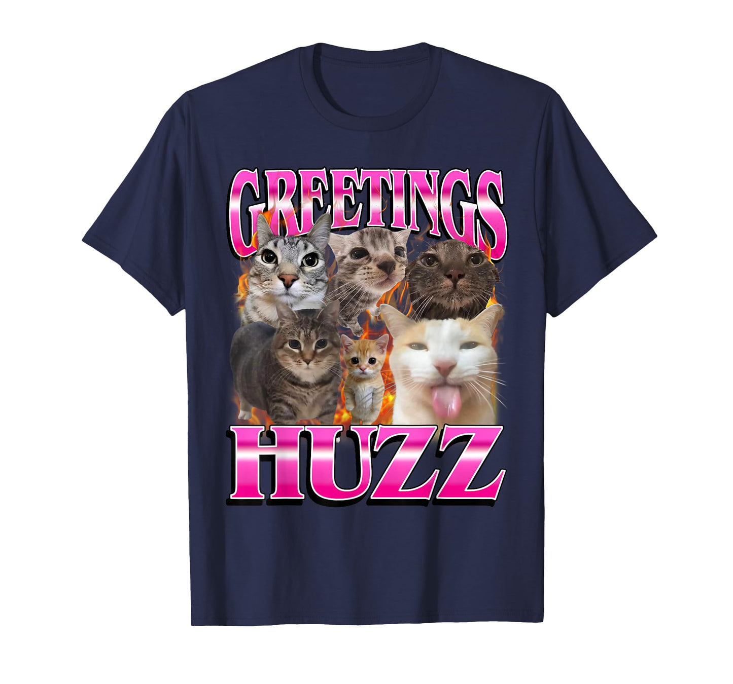 Greetings Huzz Funny Cat Meme Bootleg Graphic Men Women T-Shirt