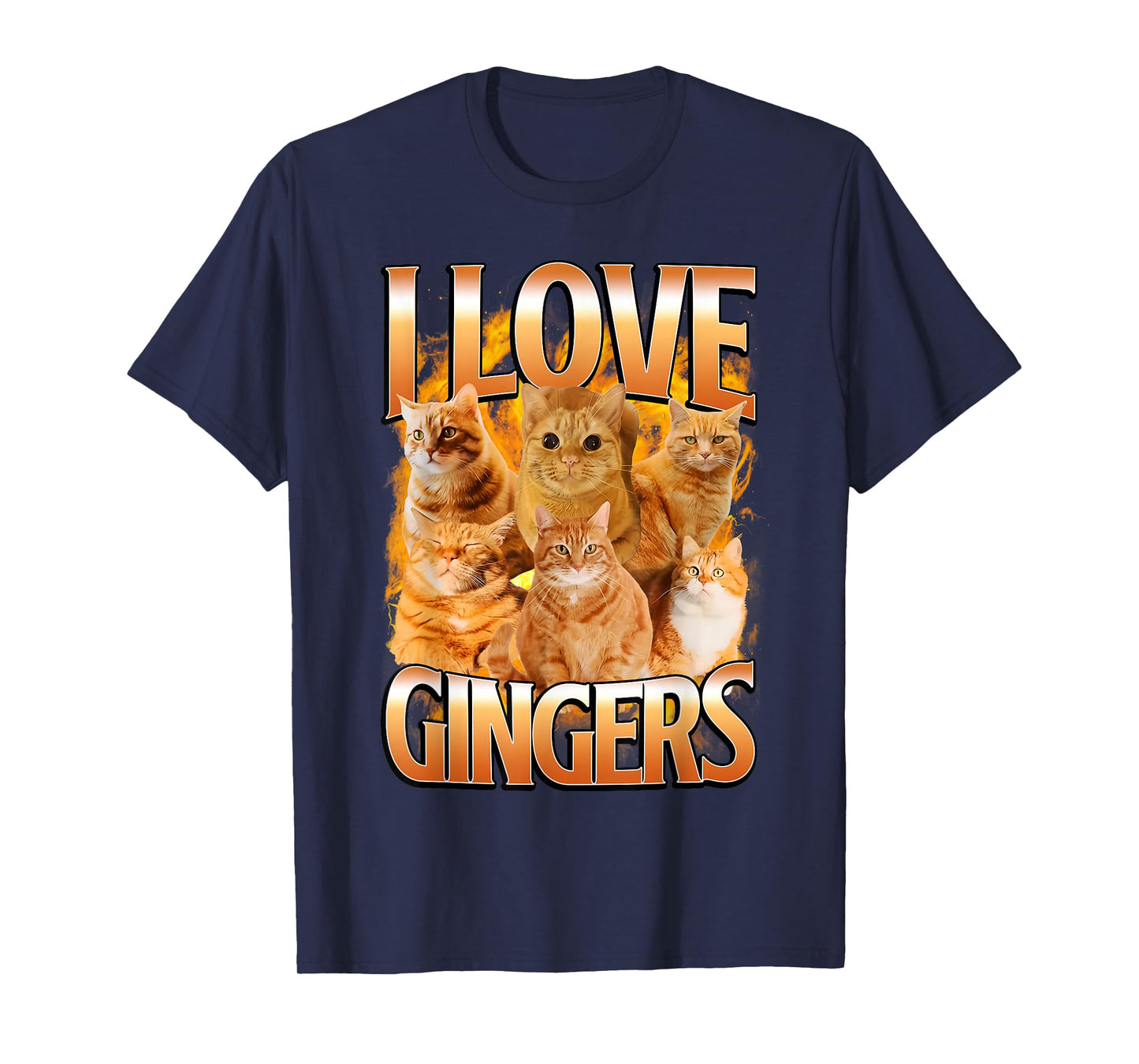 I Love Gingers Funny Cat Meme Cute Kitten Men Women T-Shirt