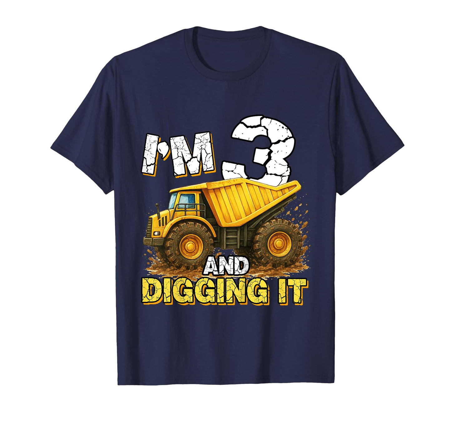 I'm 3 And Digging It 3rd Birthday Boy Construction Excavator T-Shirt