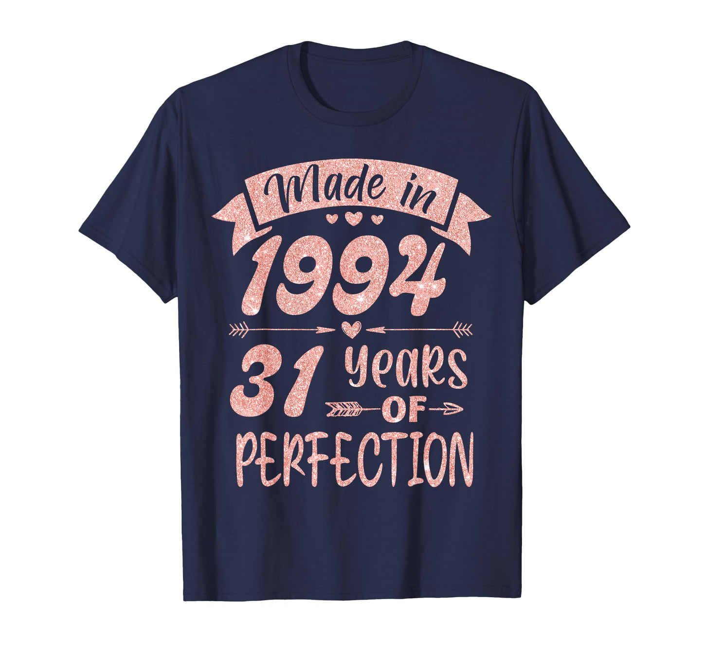 Made in 1994 31 Years Of Perfection Girl Women Birthday T-Shirt