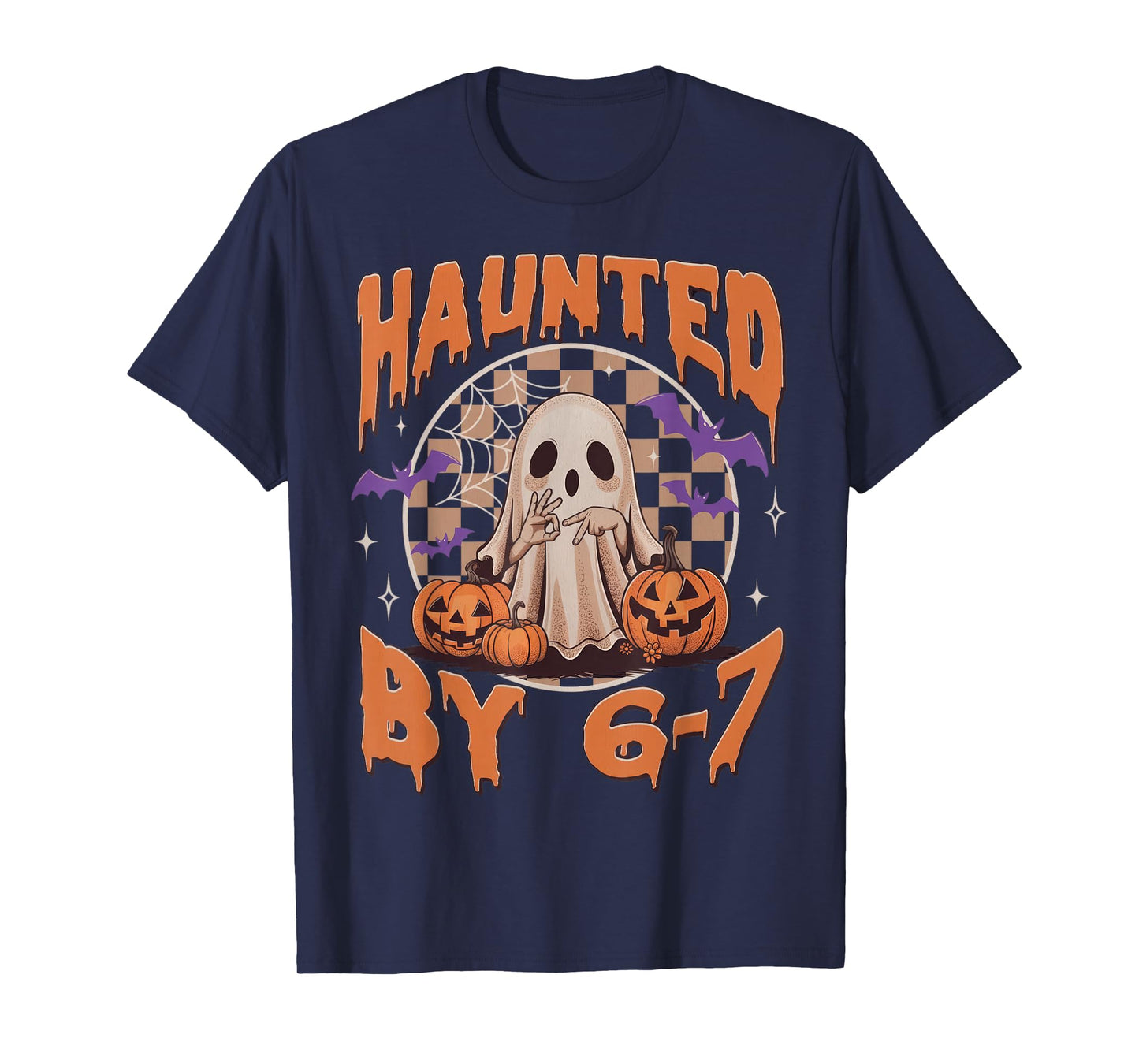 Haunted by 67 – Funny Ghost and Pumpkin Halloween Costume T-Shirt