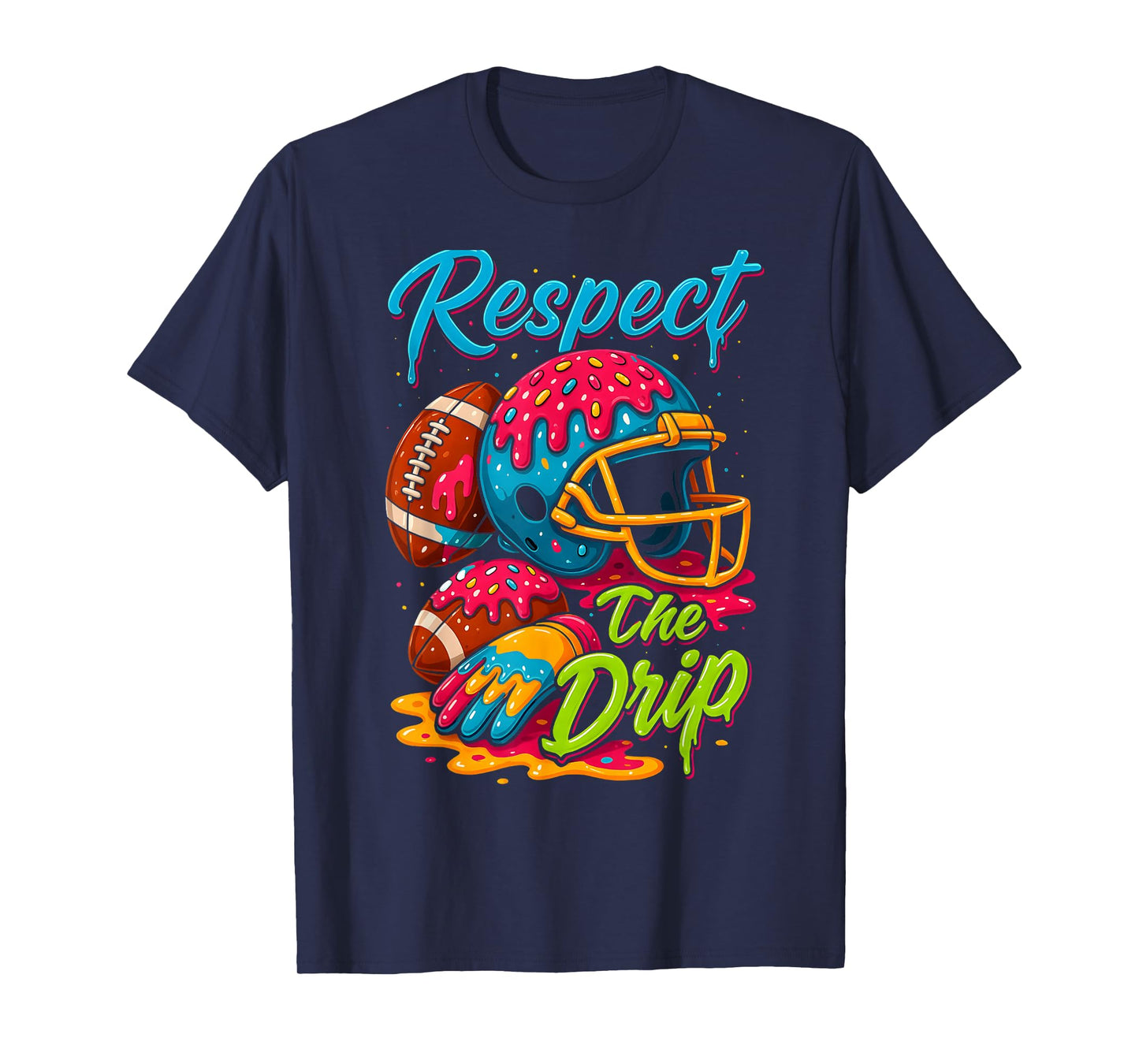 Football Drip Boys Football Ice Cream Sprinkle Respect Drip T-Shirt