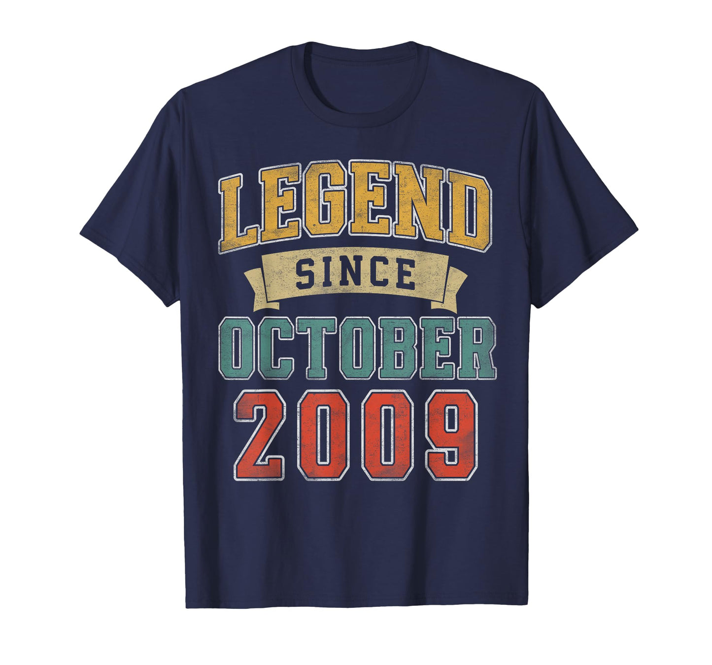 Legend October 2009 16th Birthday Boy Girl 16 Year Old T-Shirt