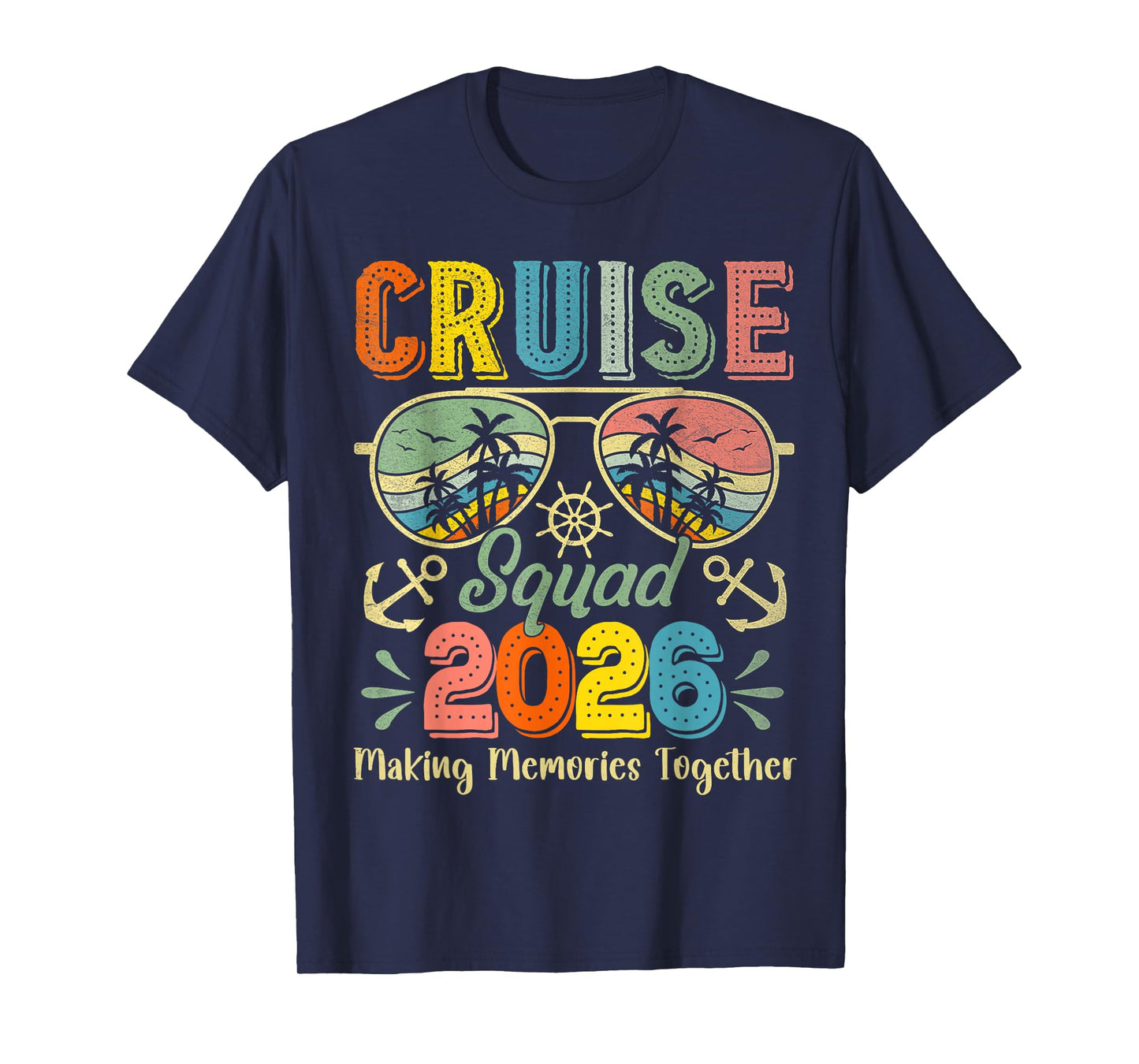 Cruise Squad 2026 Family Group Matching Summer Vacation T-Shirt