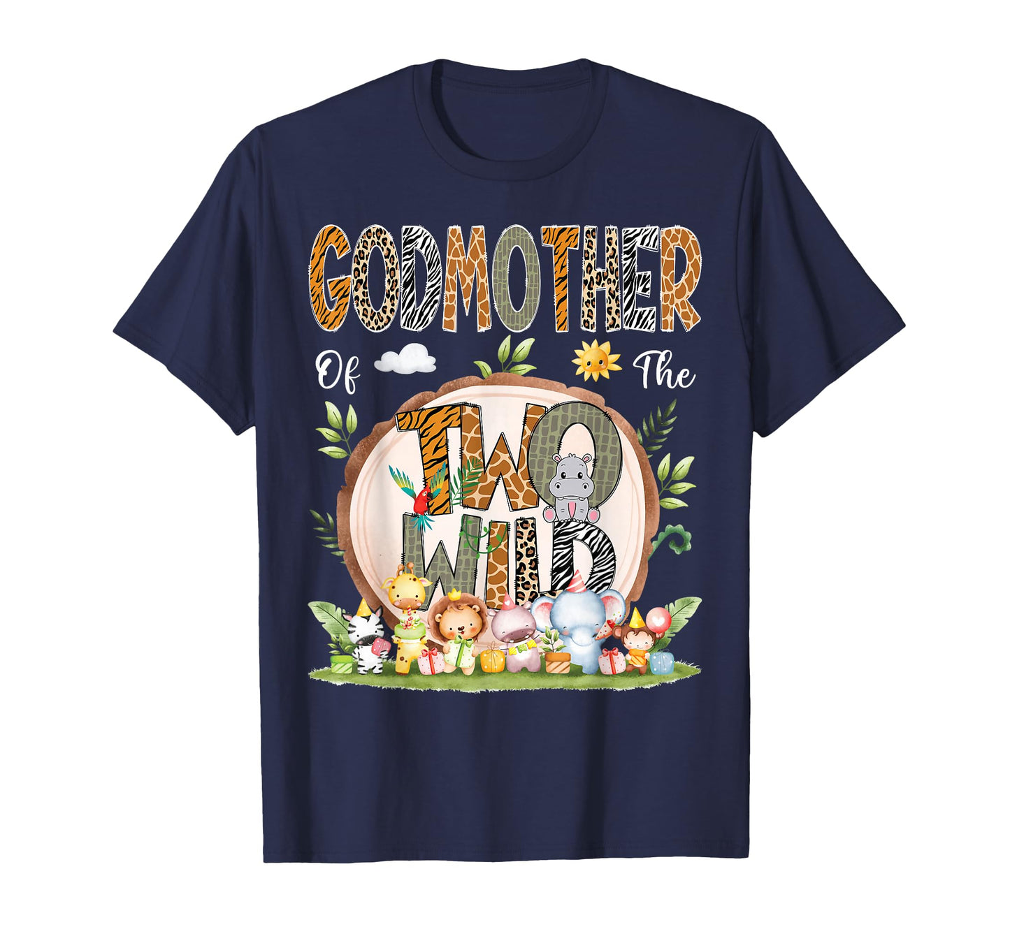 GodMother Of The Two Wild Animal Safari 2Nd Birthday Party T-Shirt