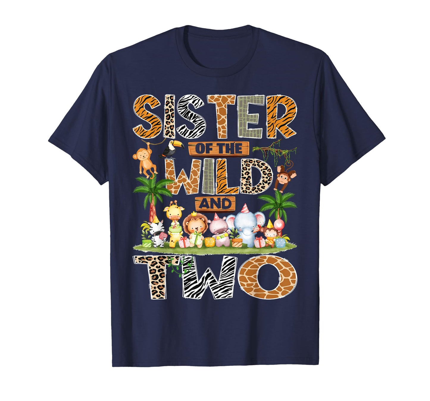 Sister of The Wild & Two 2nd Birthday Boy Safari Jungle T-Shirt