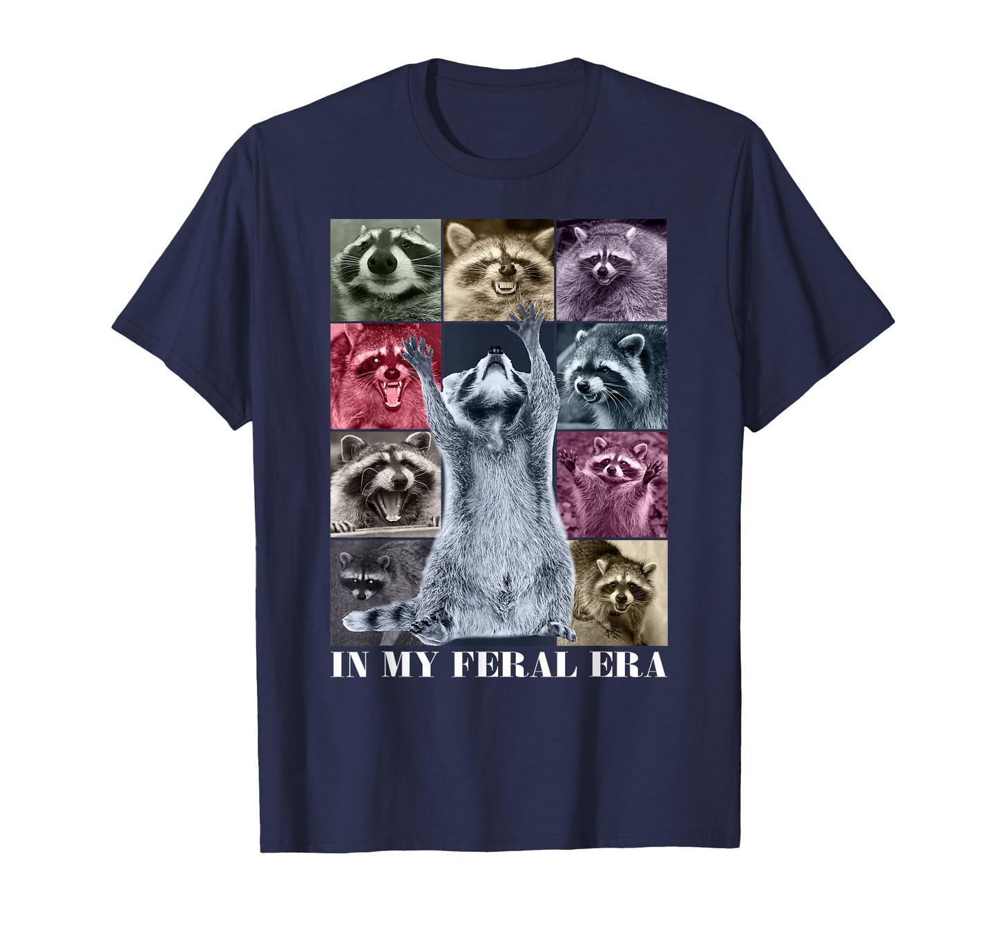 In My Feral Era Funny Raccoon Animal Meme Racoons Team Trash T-Shirt