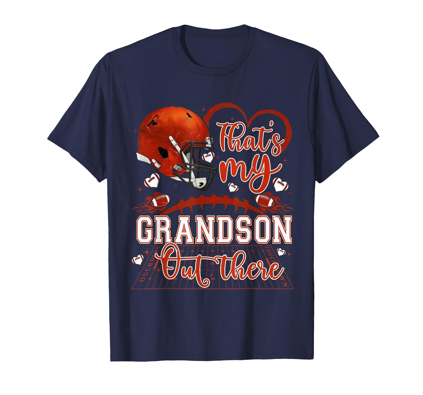 That's My Grandson Out There Football Grandma Game Day T-Shirt