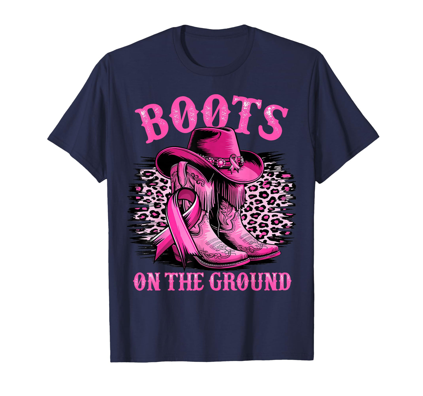 Boots On The Ground Cowgirl Western Breast Cancer Awareness T-Shirt