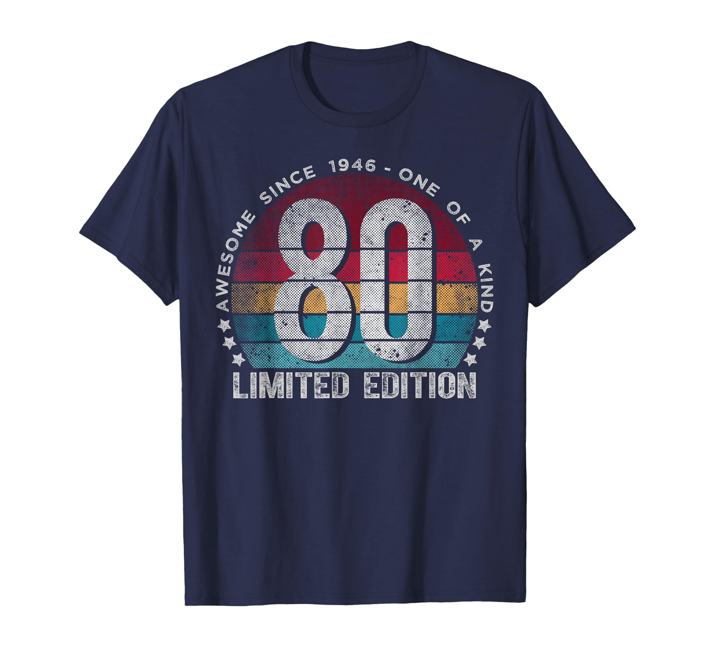 80 Year Old Gifts Vintage 1946 Limited Edition 80th Birthday T-Shirt