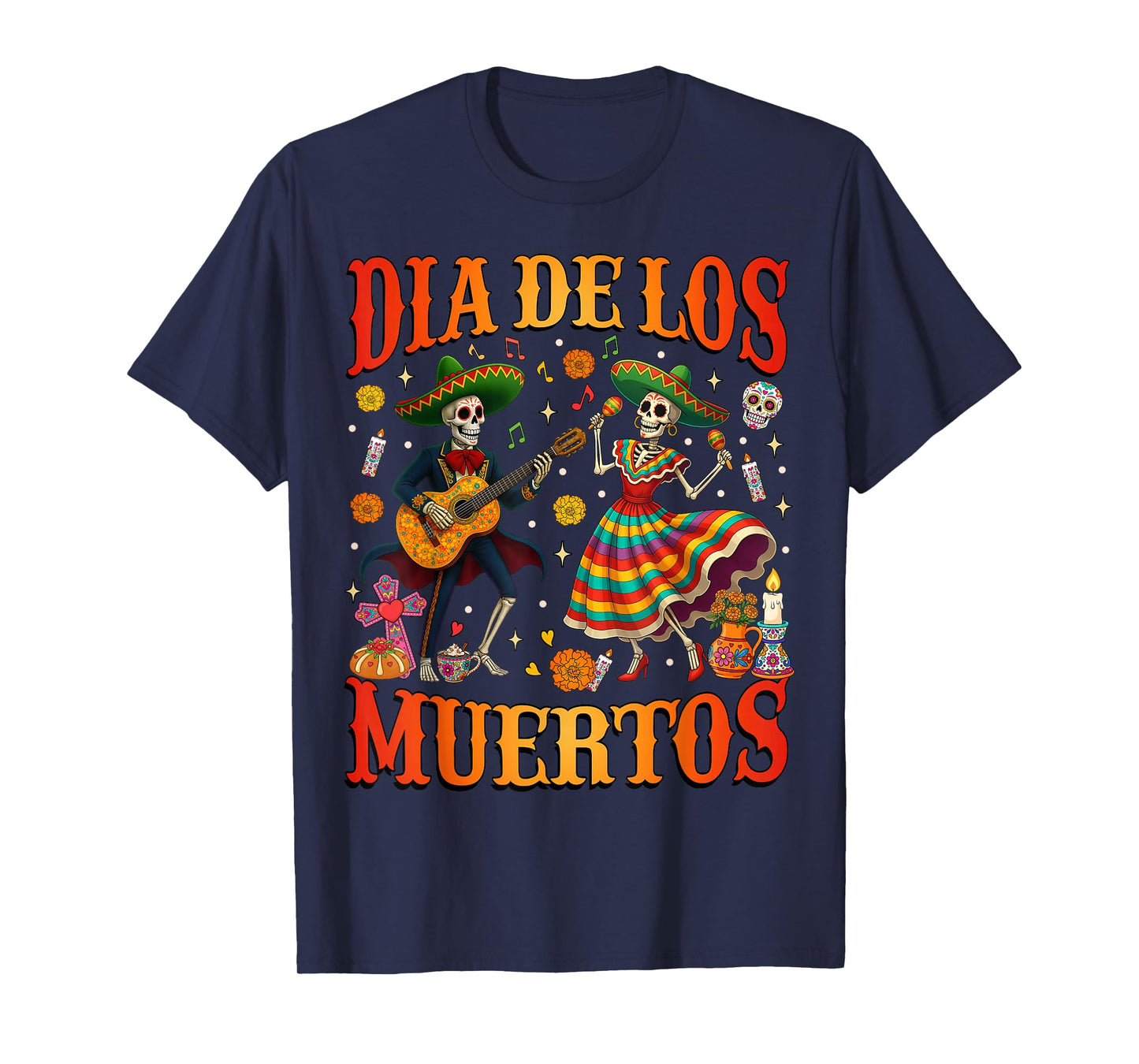 Dia De Los Muertos Dancing Skeletons Guitar Day of The Dead T-Shirt