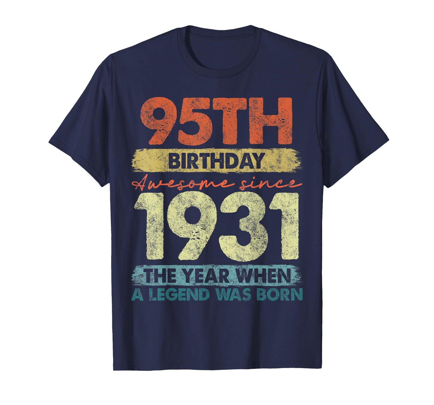 95 Year Old Gifts Vintage 1931 Limited Edition 95th Birthday T-Shirt